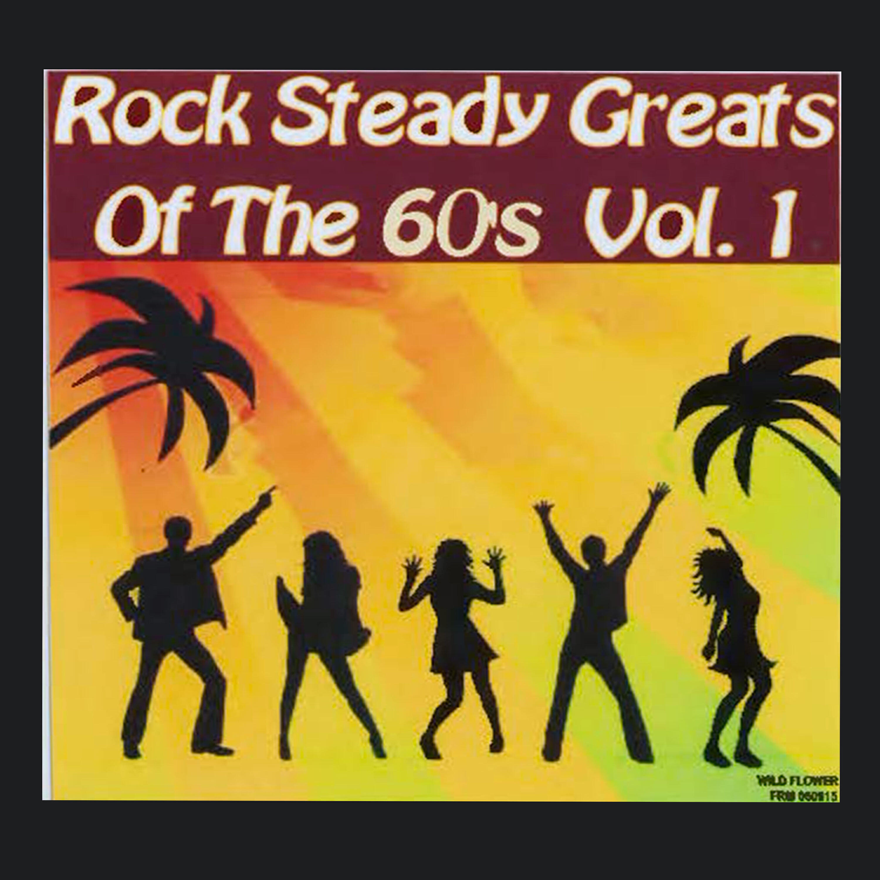 Релиз Rocksteady Greats of the 60s, Vol. 1