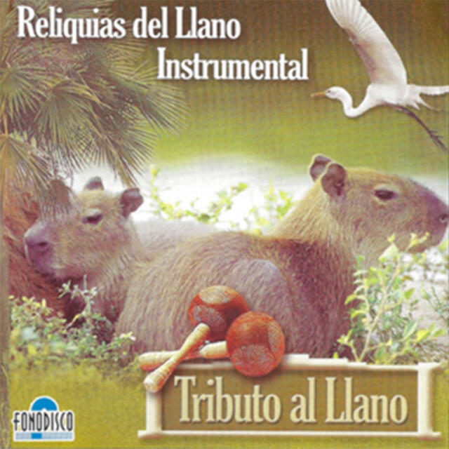 Релиз Tributo al Llano: Reliquias del Llano Instrumental