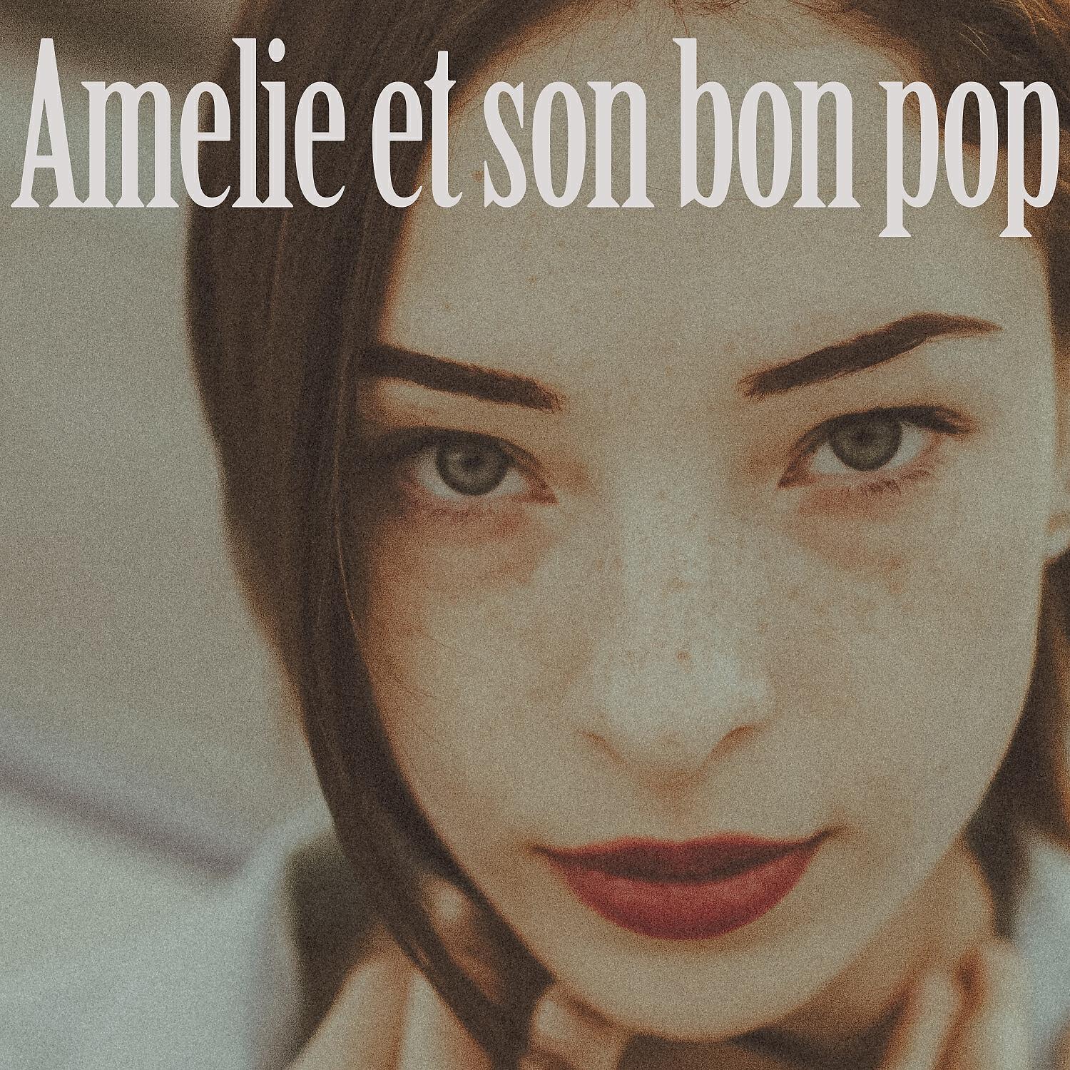 Релиз Amelie et son bon pop