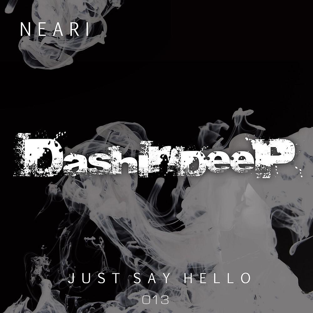 Релиз Just Say Hello