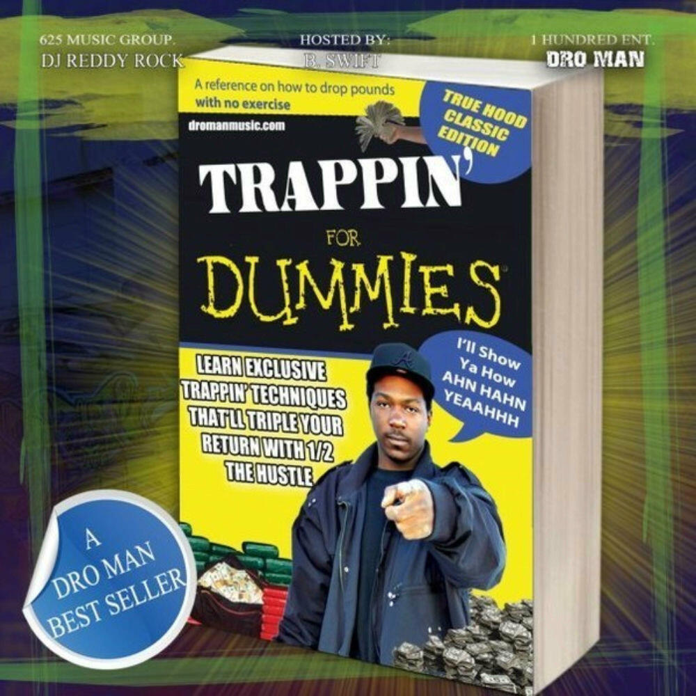 Релиз Trappin' 4 Dummies, Vol. 1