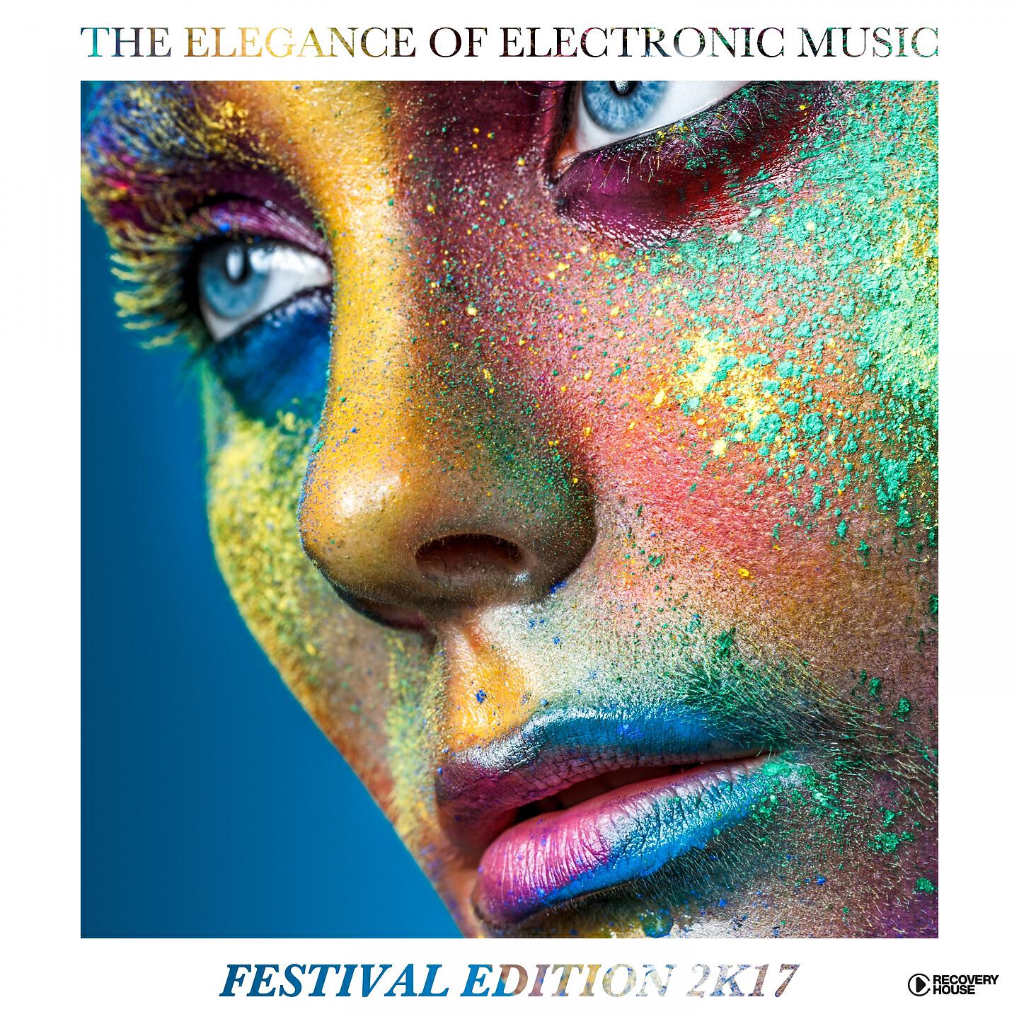 Релиз The Elegance of Electronic Music - Festival Edition 2k17