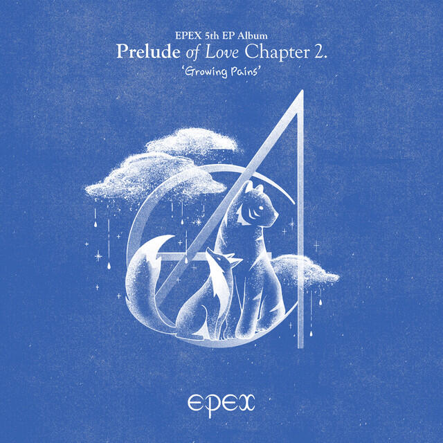 Релиз EPEX 5th EP Album Prelude of Love Chapter 2. 'Growing Pains'