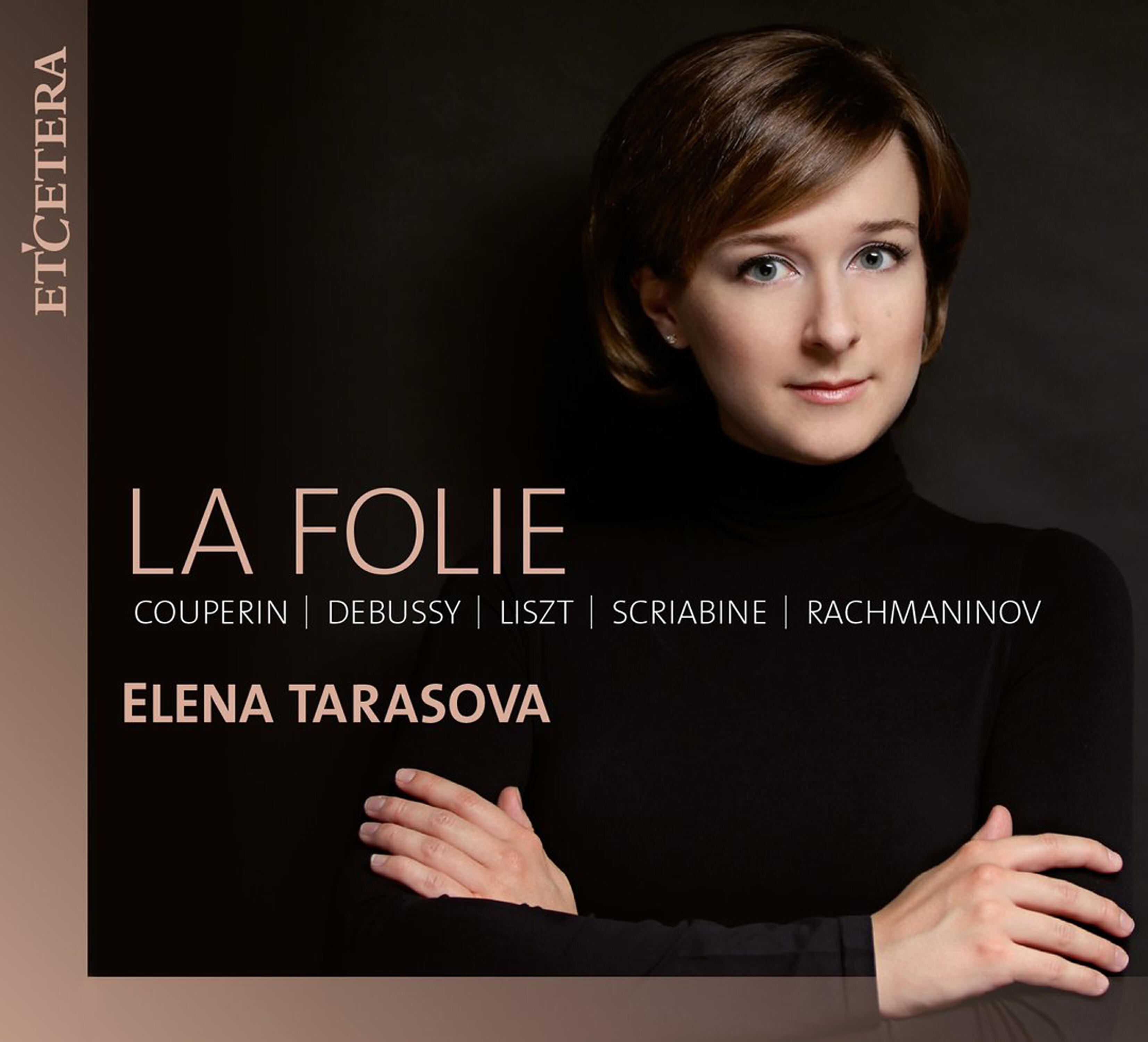 Релиз Couperin & Debussy & Liszt & Skryabin & Rachmaninoff: La Folie