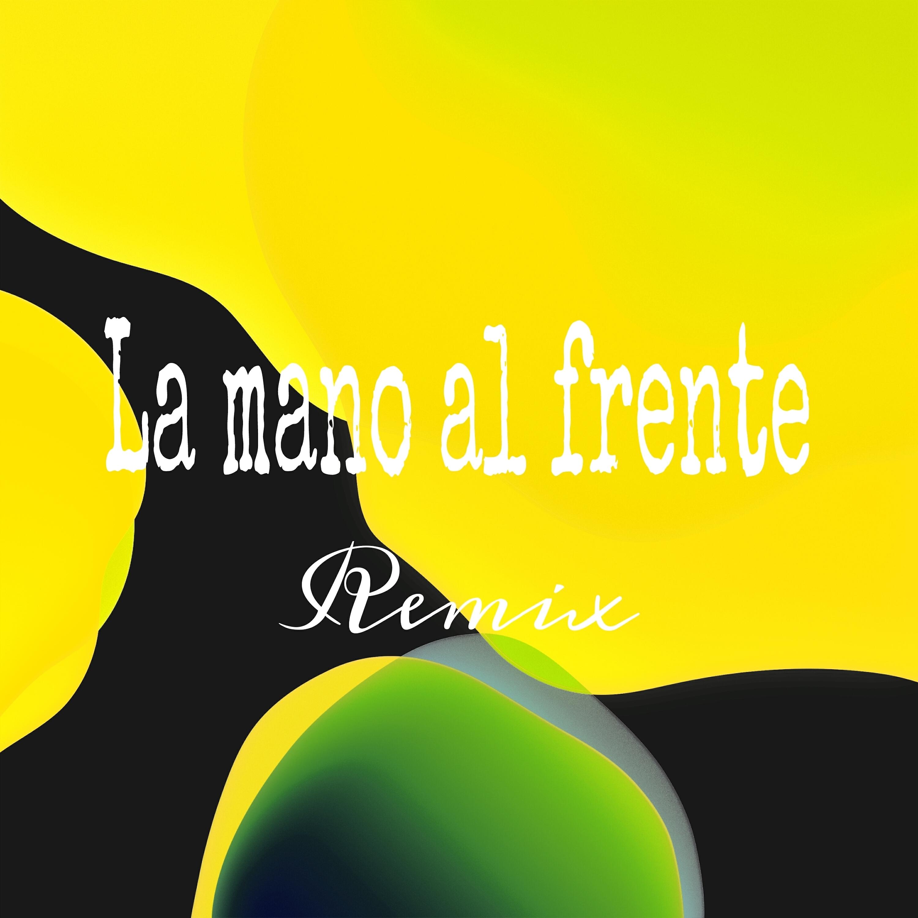 Релиз La Mano al Frente