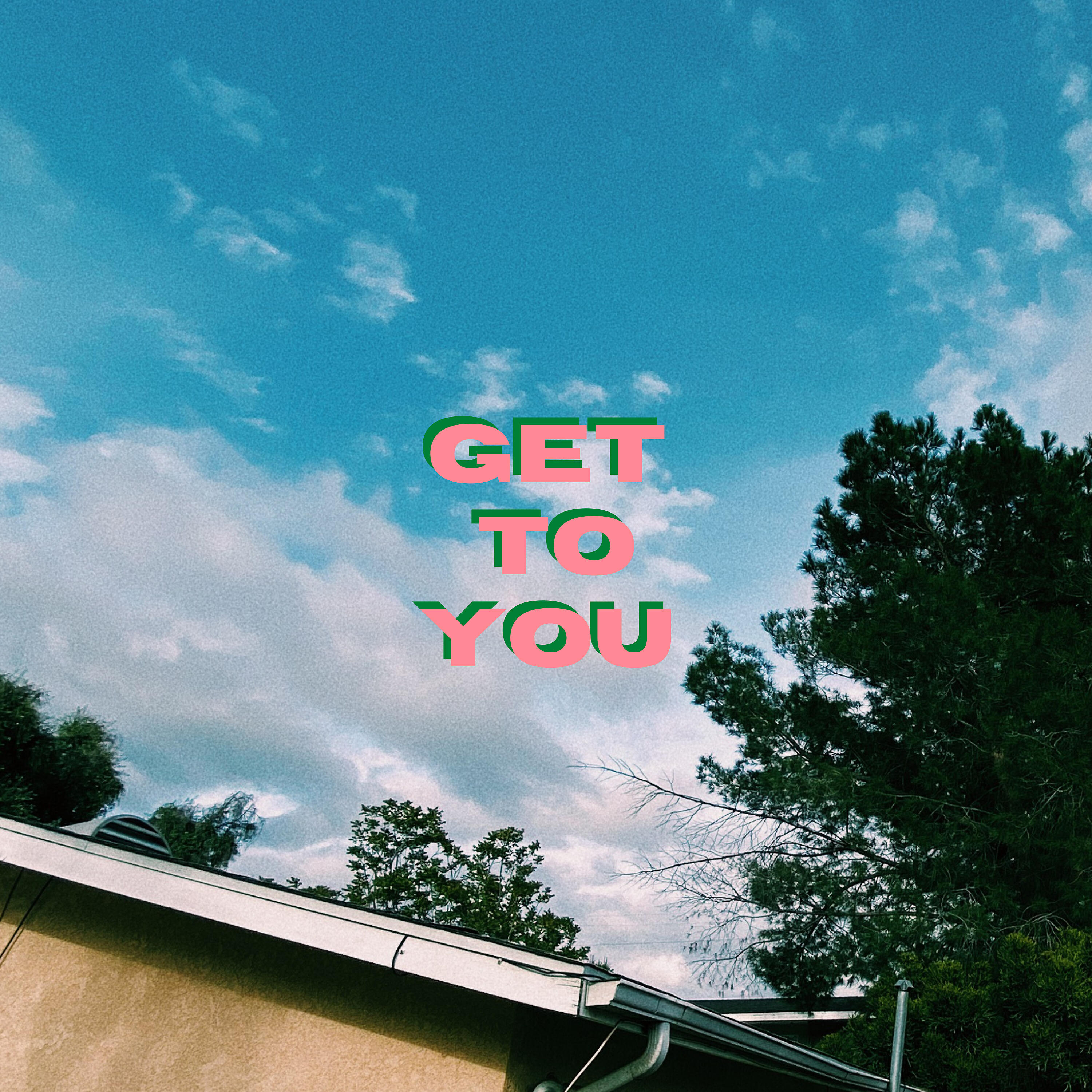 Релиз Get to You
