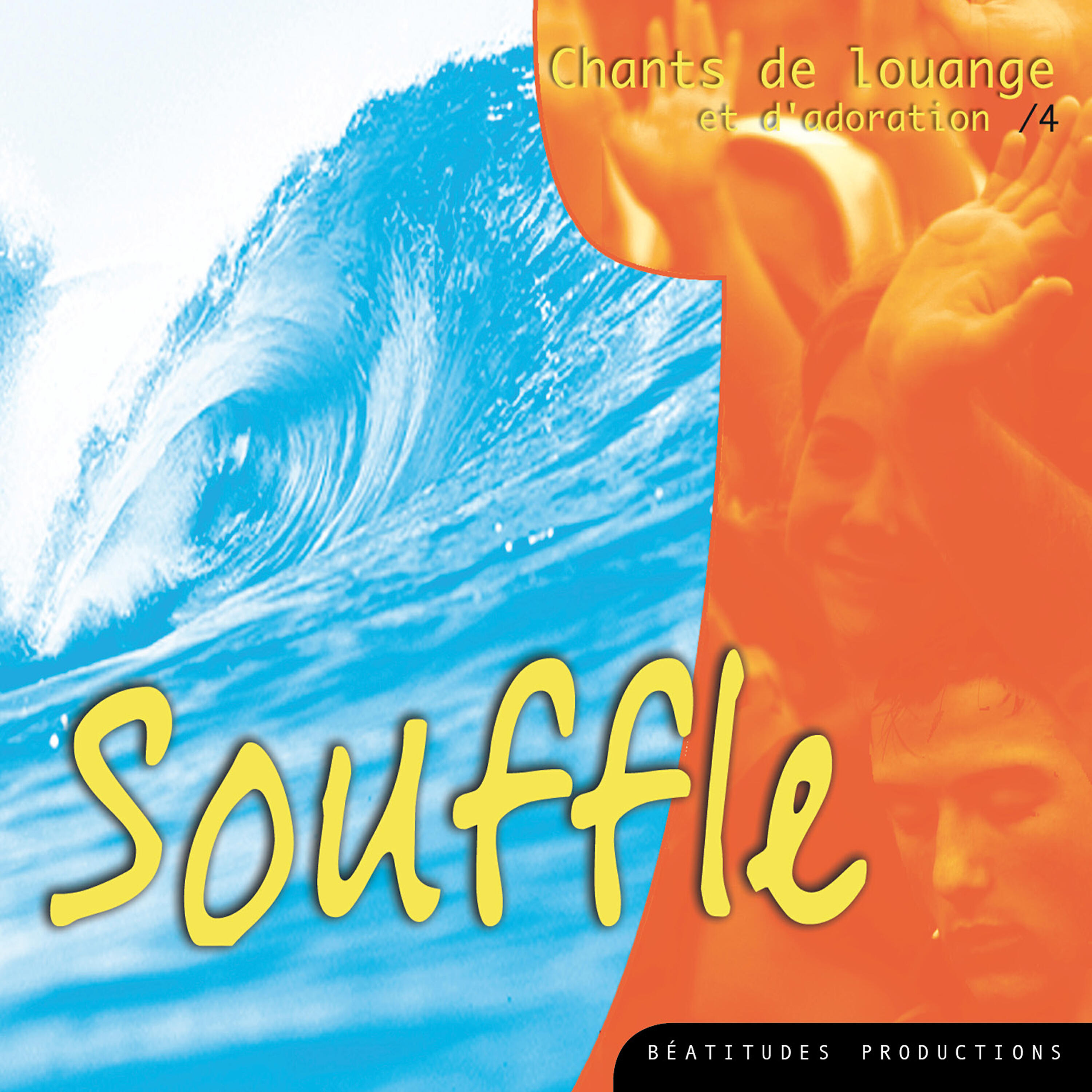 Релиз Souffle, chants de louange et d'adoration, Vol. 4