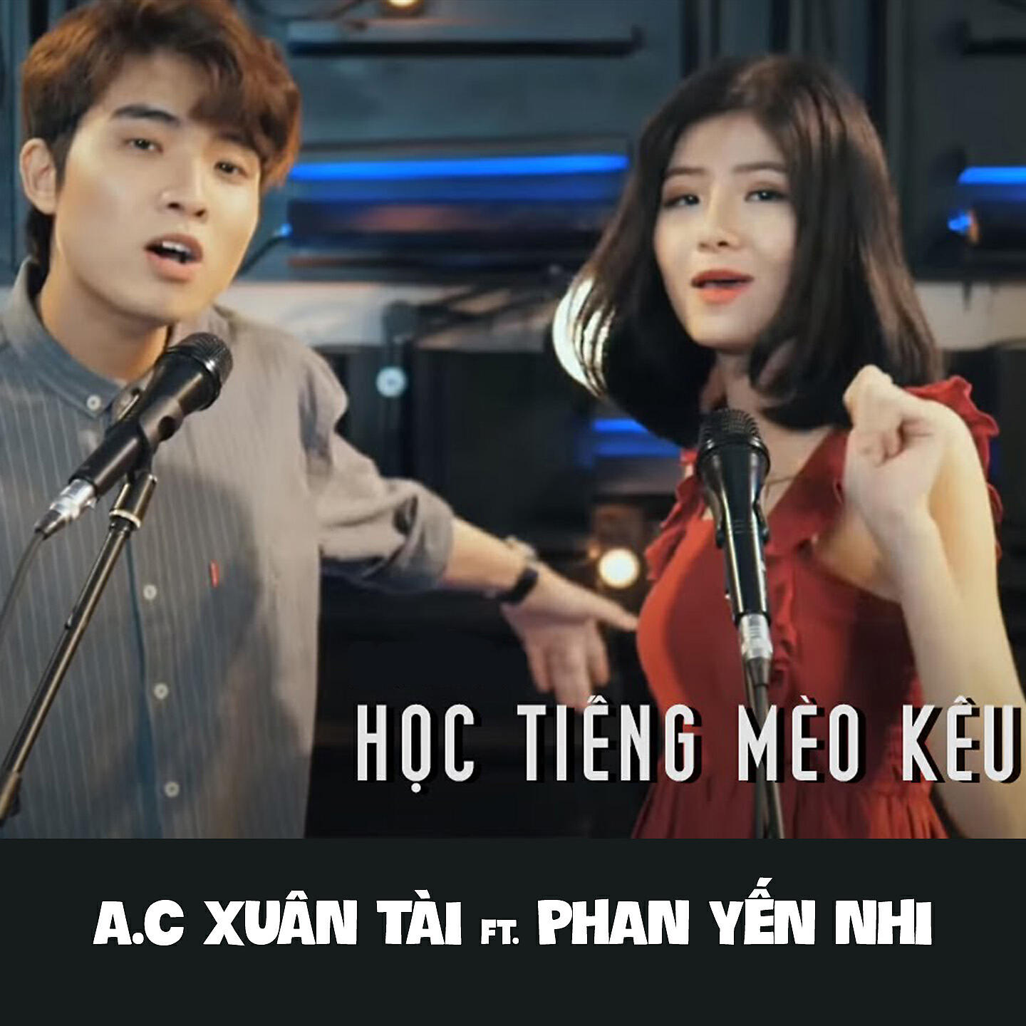 Скачать песню A.C Xuân Tài, Phan Yến Nhi - Học Tiếng Mèo Kêu бесплатно в MP3 для Android и iOS