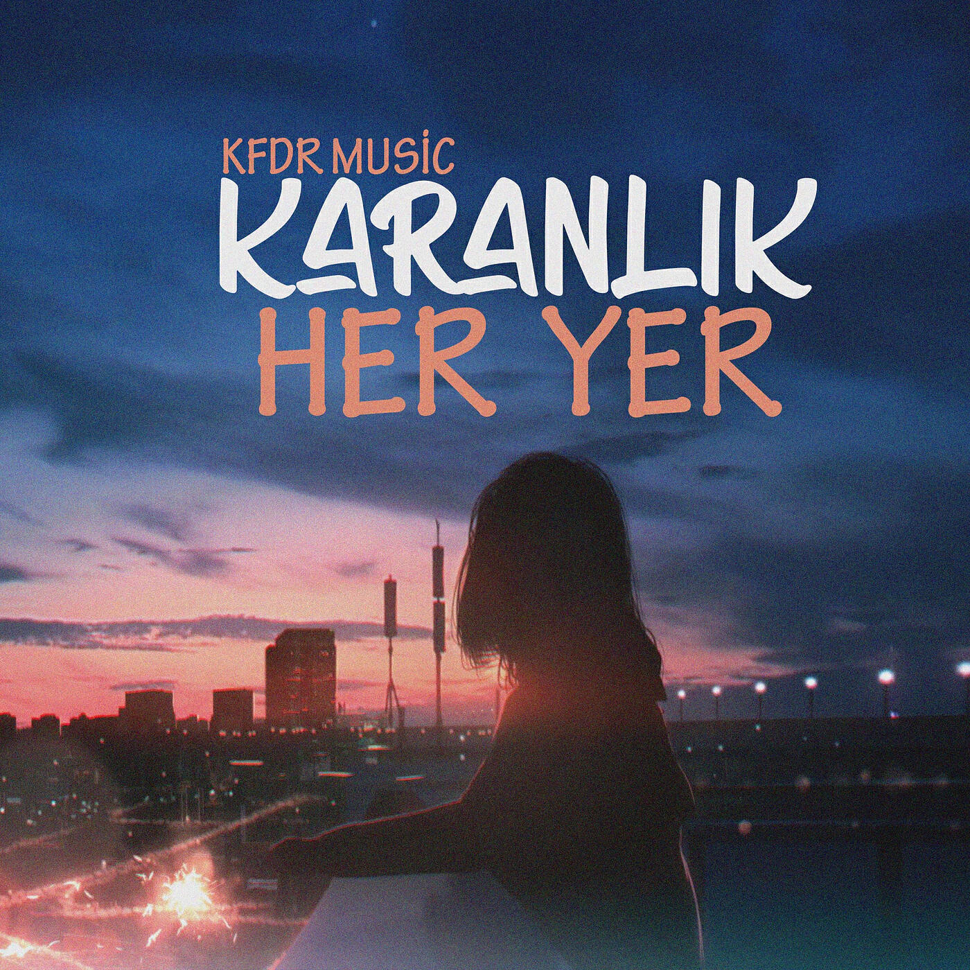 Релиз Karanlık Her Yer
