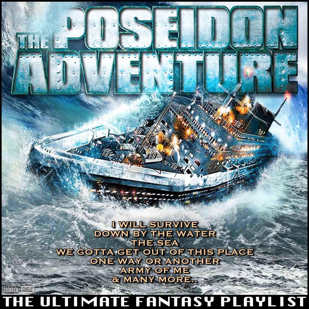 Релиз The Poseidon Adventure The Ultimate Fantasy Playlist