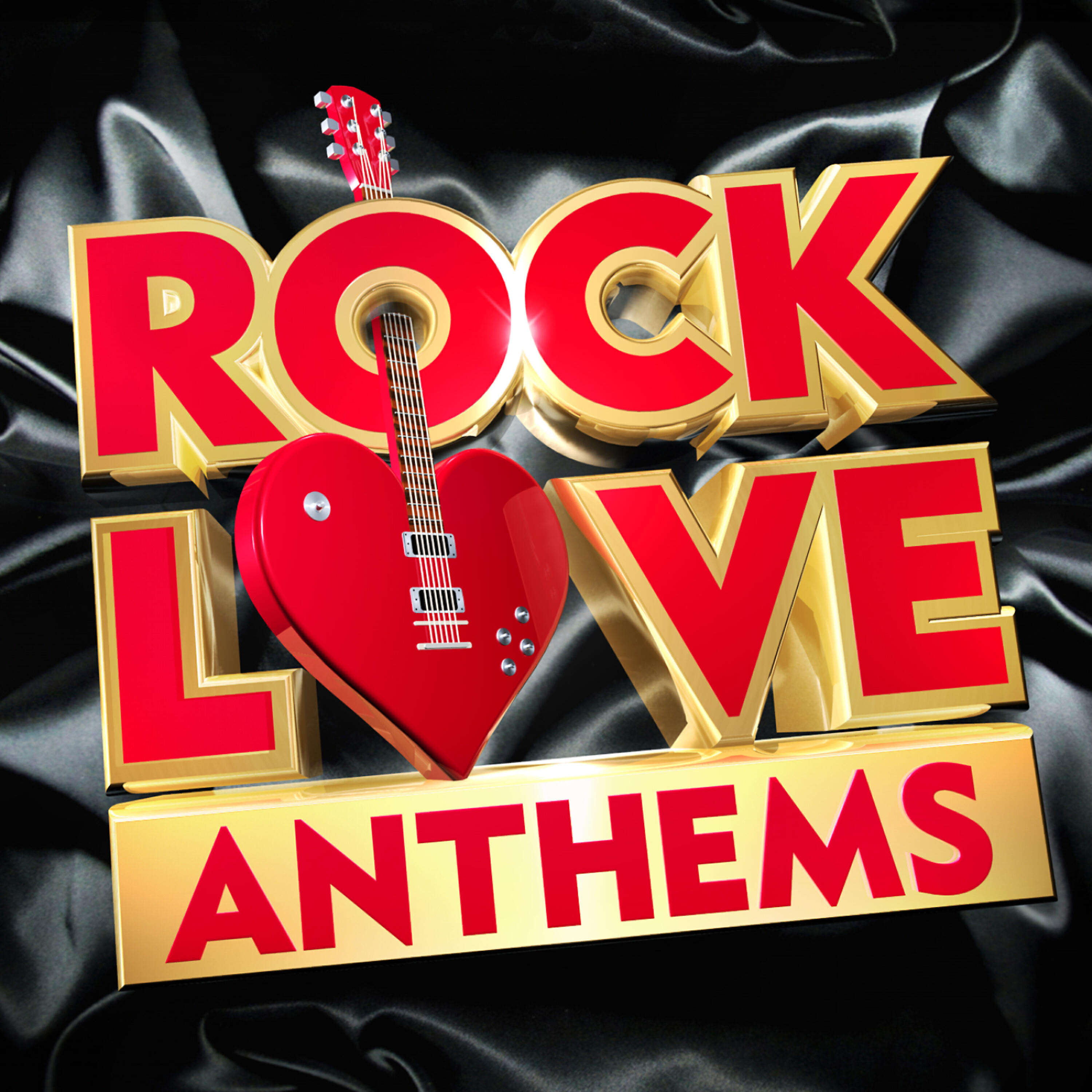 Релиз Rock Love Anthems – The Best Rock Love Classics In The World !