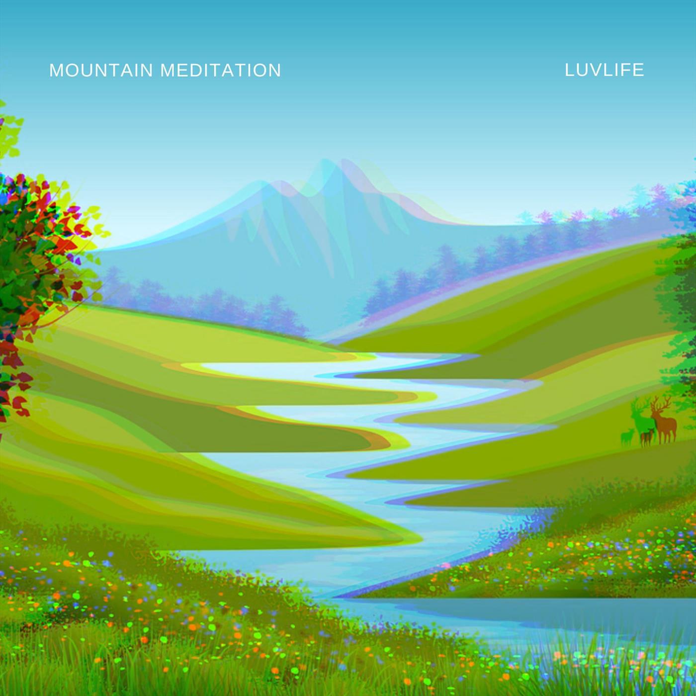 Релиз Mountain Meditation