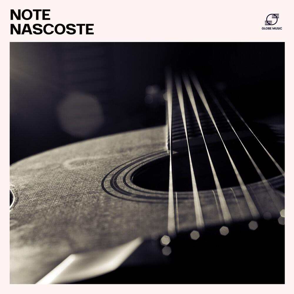 Релиз Note Nascoste: Musica Rilassante per Chitarra