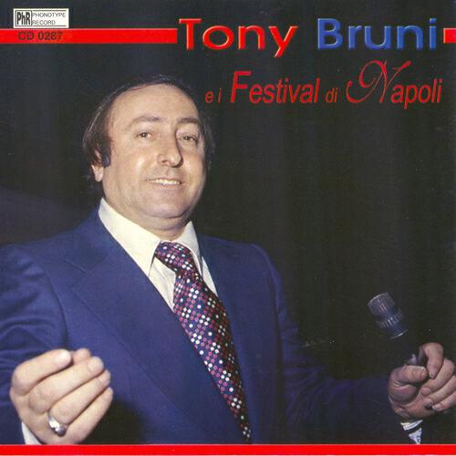 Релиз Tony Bruni e i festival di Napoli