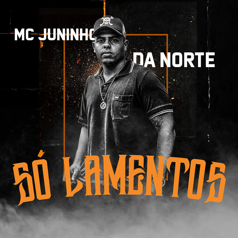 Скачать песню Mc Juninho da Norte - Só Lamentos бесплатно в MP3 для Android и iOS