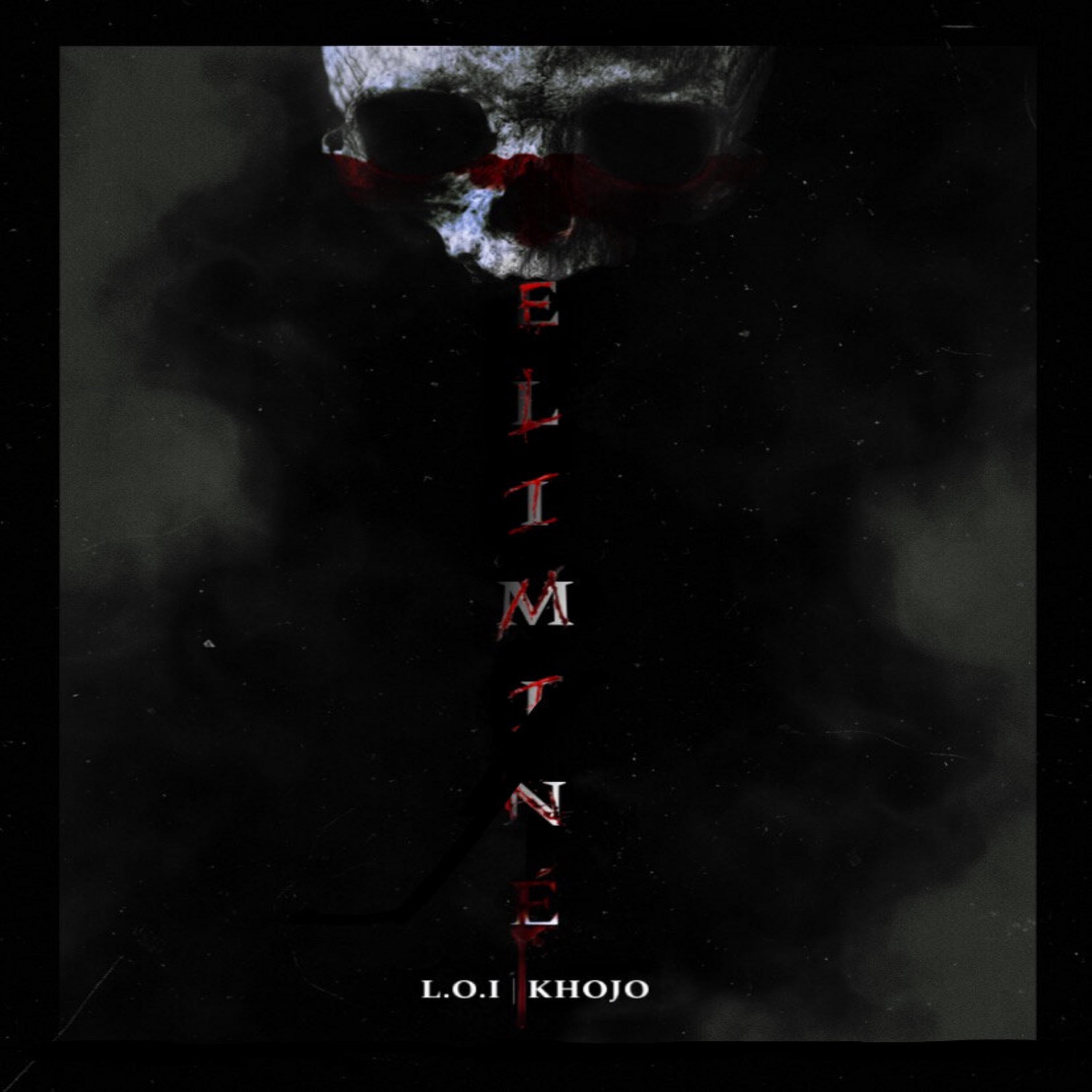 Скачать песню L.O.I, Khojo - Eliminé бесплатно в MP3 для Android и iOS