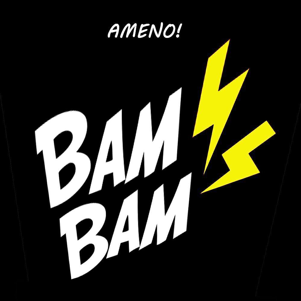 AMENO!