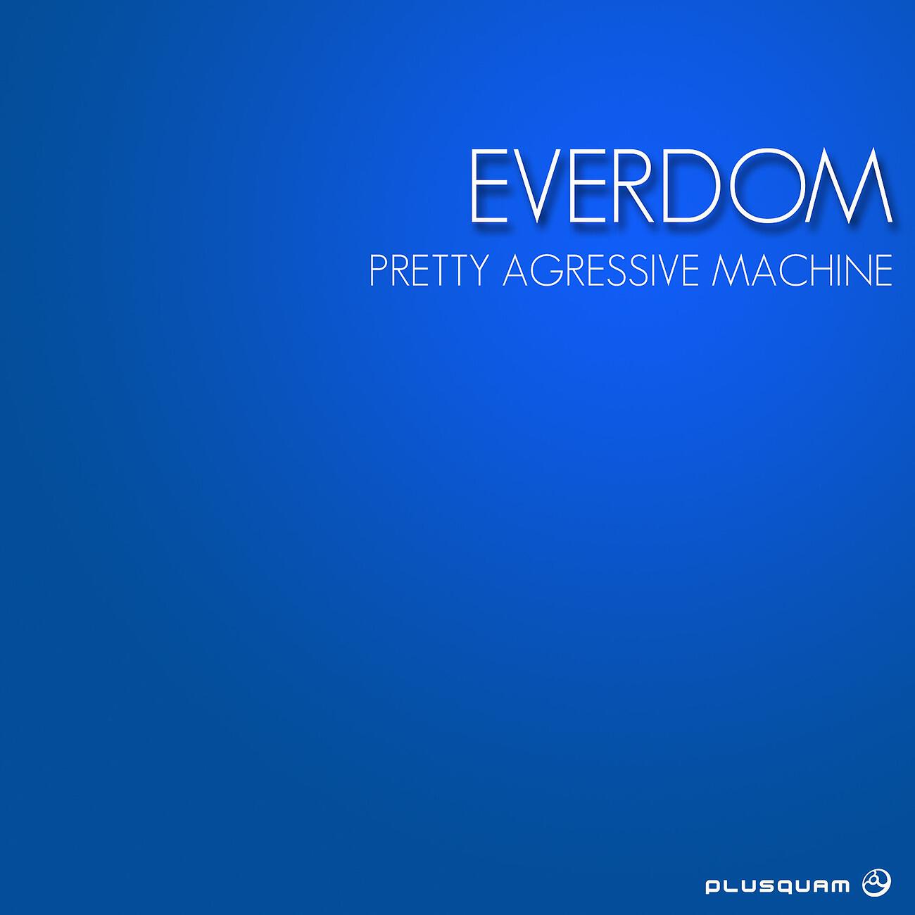 Релиз Pretty Agressive Machine
