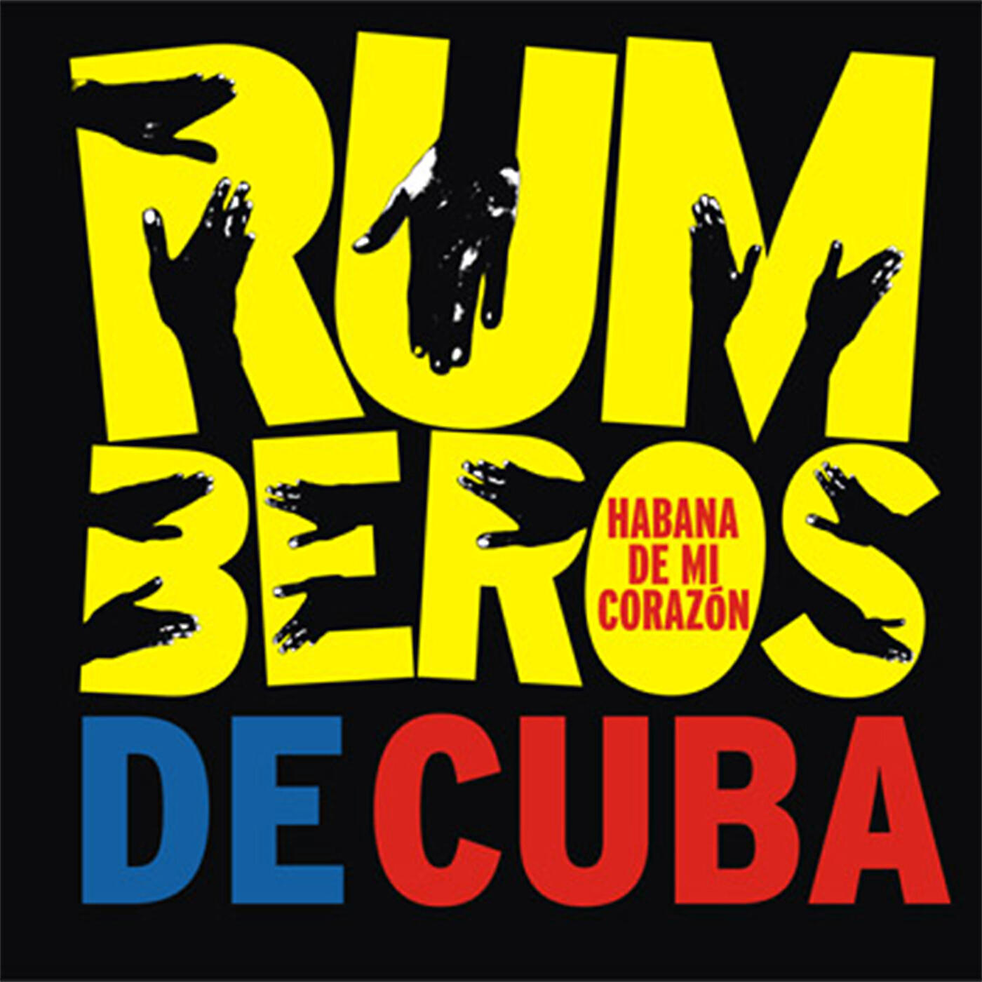 Релиз Habana de mi corazón (Remasterizado)