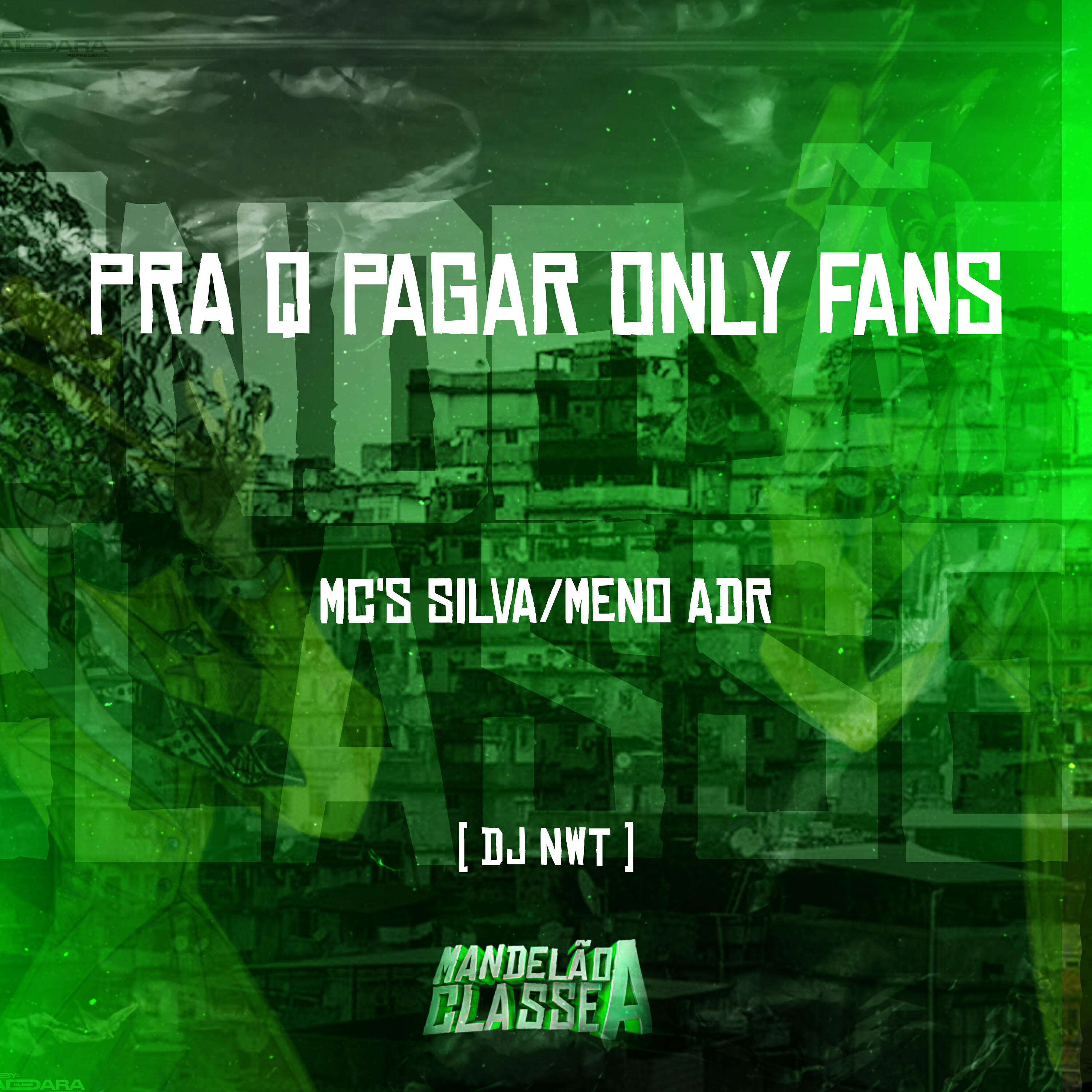 Скачать песню Mc Silva, Menor Adr, dj nwt - Pra Q Pagar Only Fans бесплатно в MP3 для Android и iOS