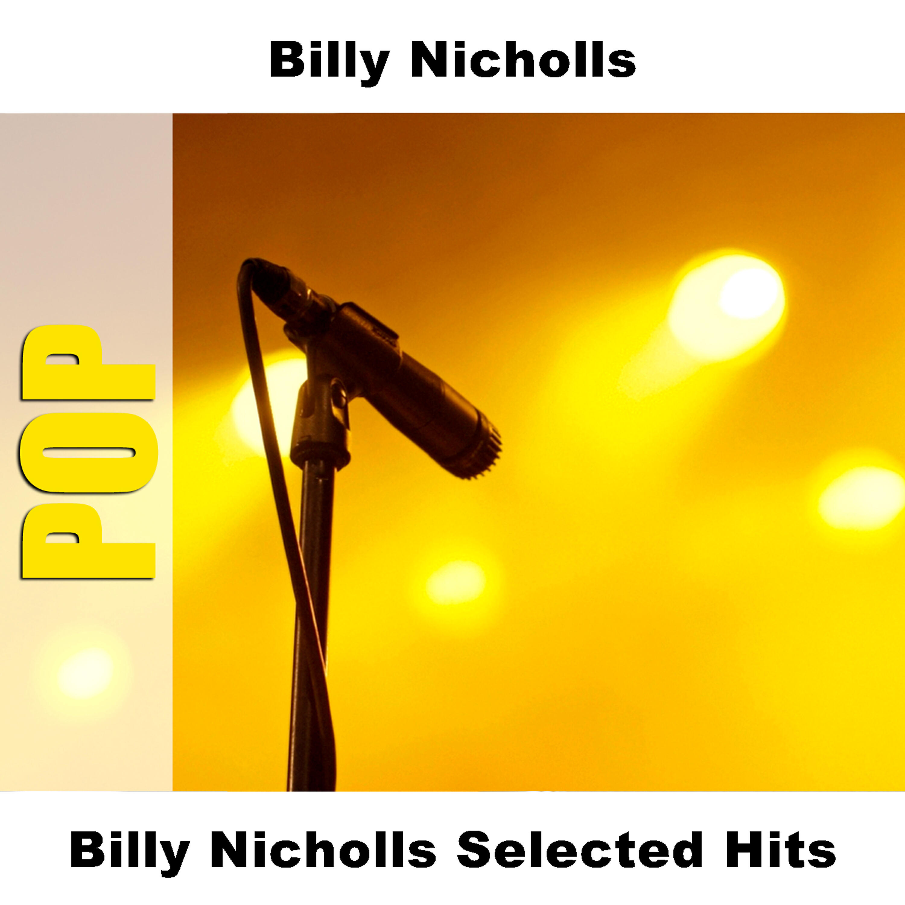 Постер альбома Billy Nicholls Selected Hits