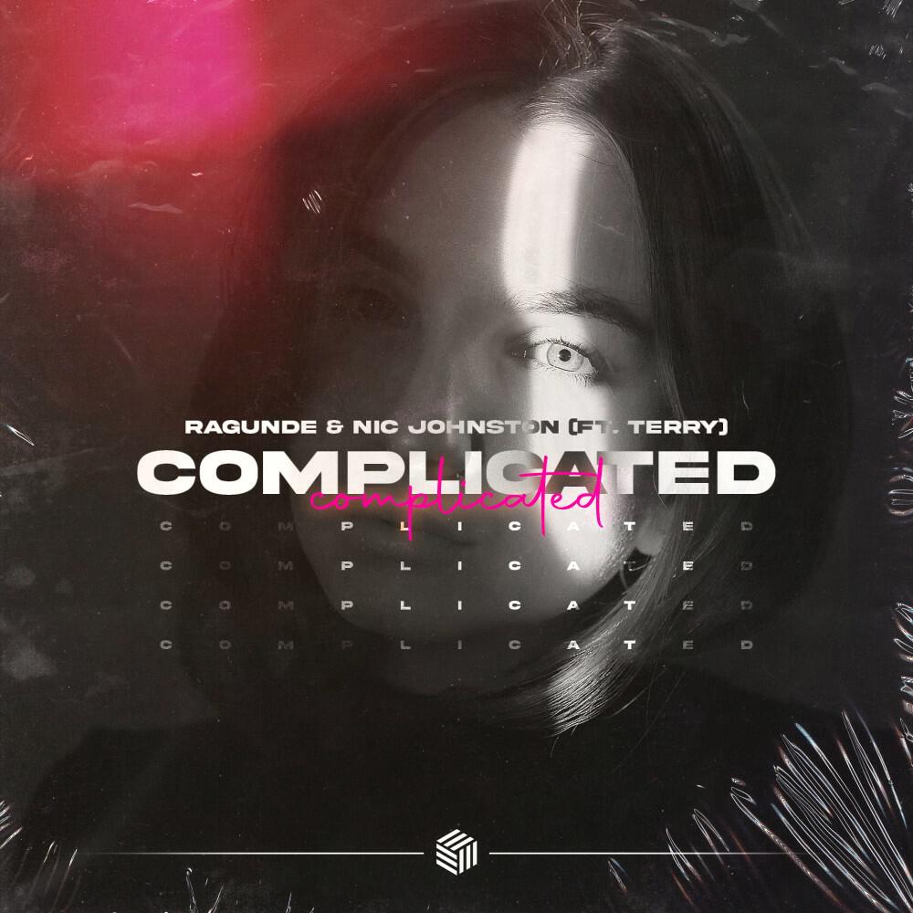 Ragunde, Nic Johnston, TERRY - Complicated