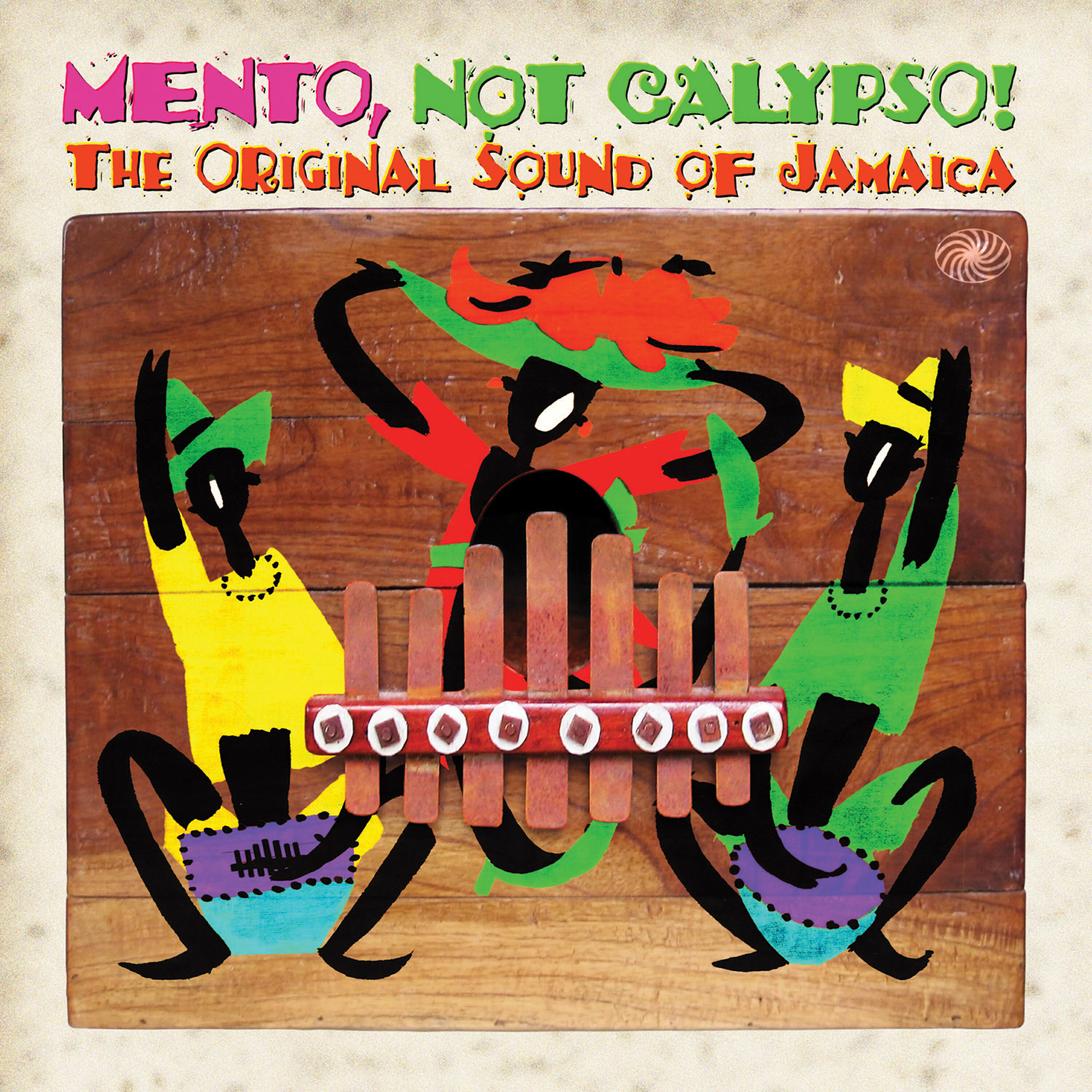 Релиз Mento, Not Calypso! The Original Sound of Jamaica