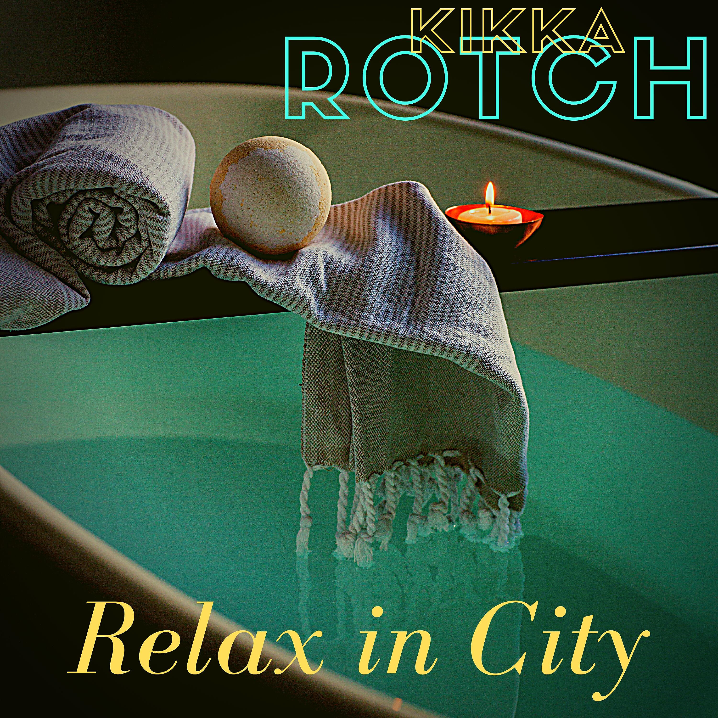Релиз Relax in City