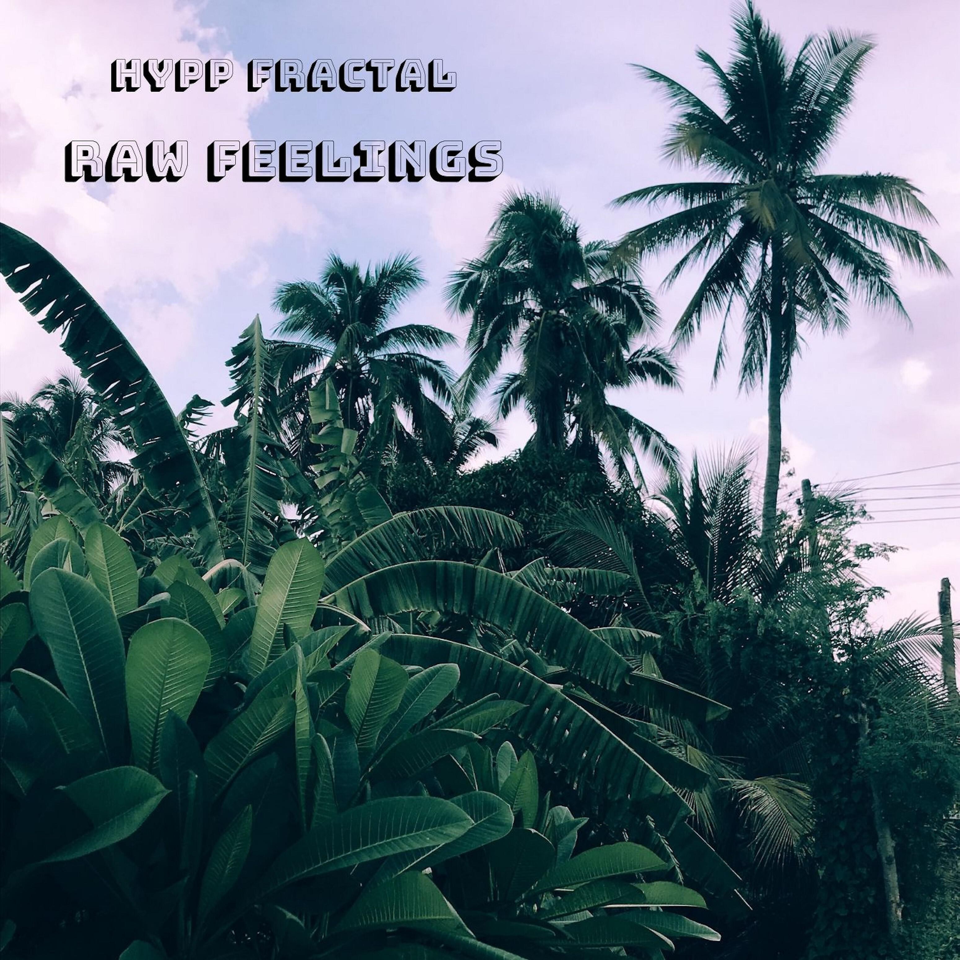 Релиз Raw Feelings