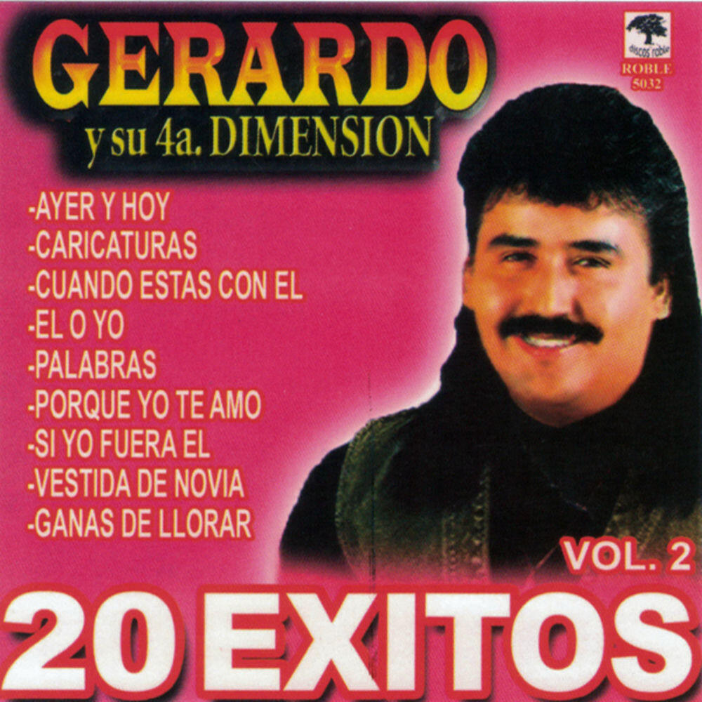Релиз 20 Exitos Gerardo y su 4a. Dimensión, vol. 2
