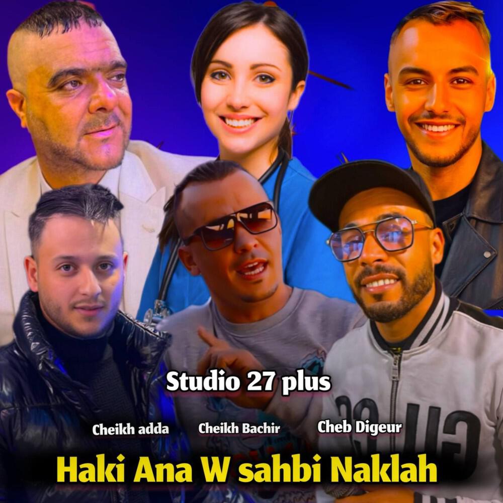 Релиз Haki Ana W Sahbi Naklah