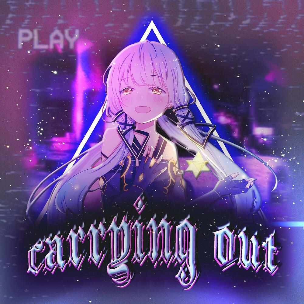 Релиз Carrying Out