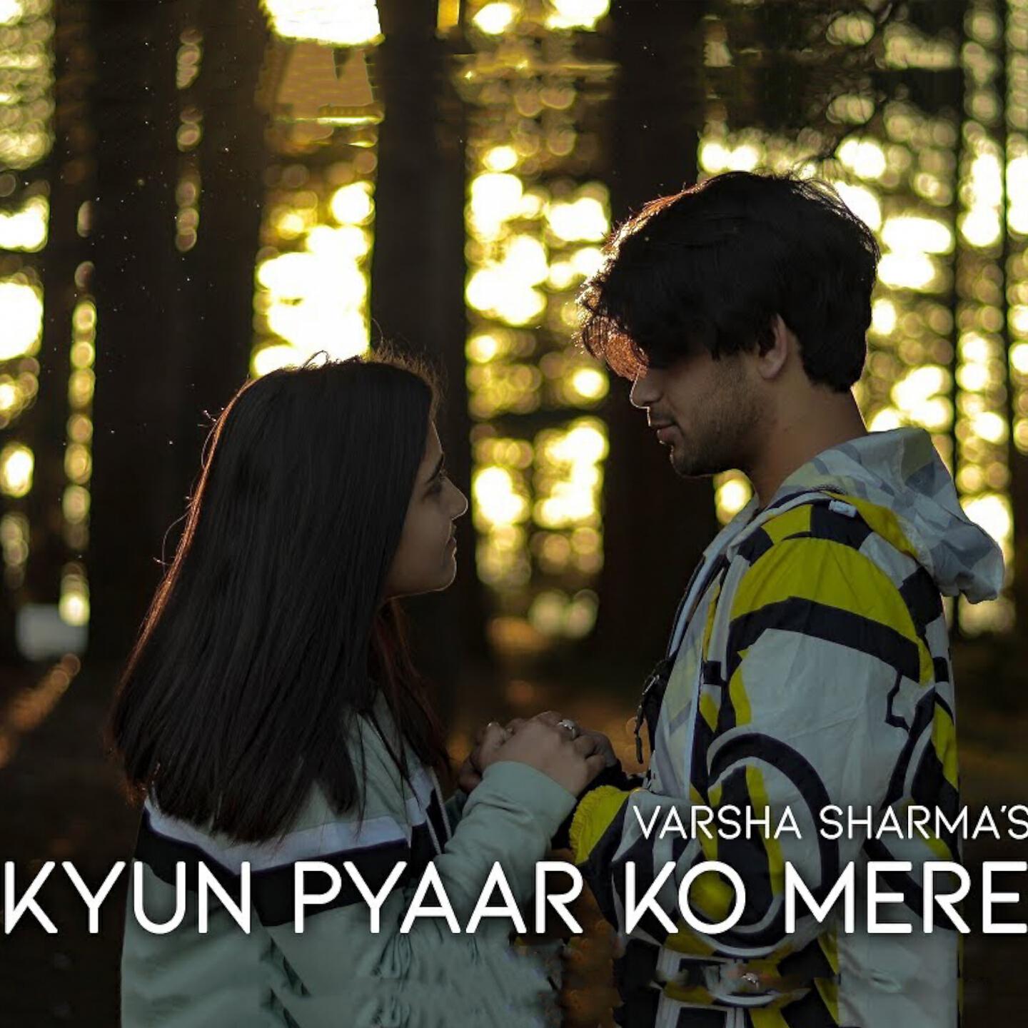 Релиз Kyun Pyaar Ko Mere