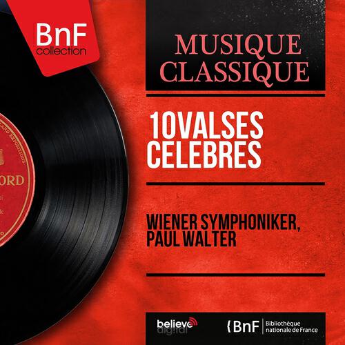 Релиз 10 Valses célèbres (Mono Version)