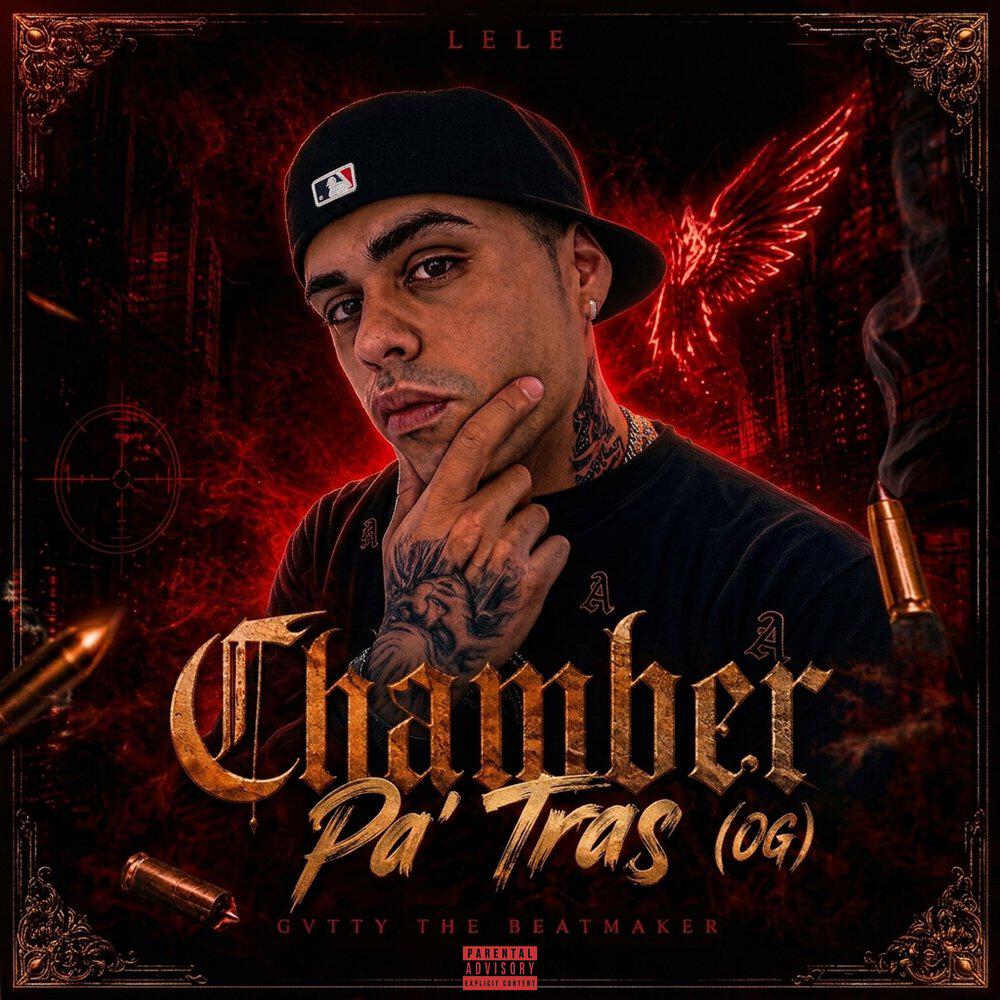 Релиз Chamber Pa' Tras (Og)