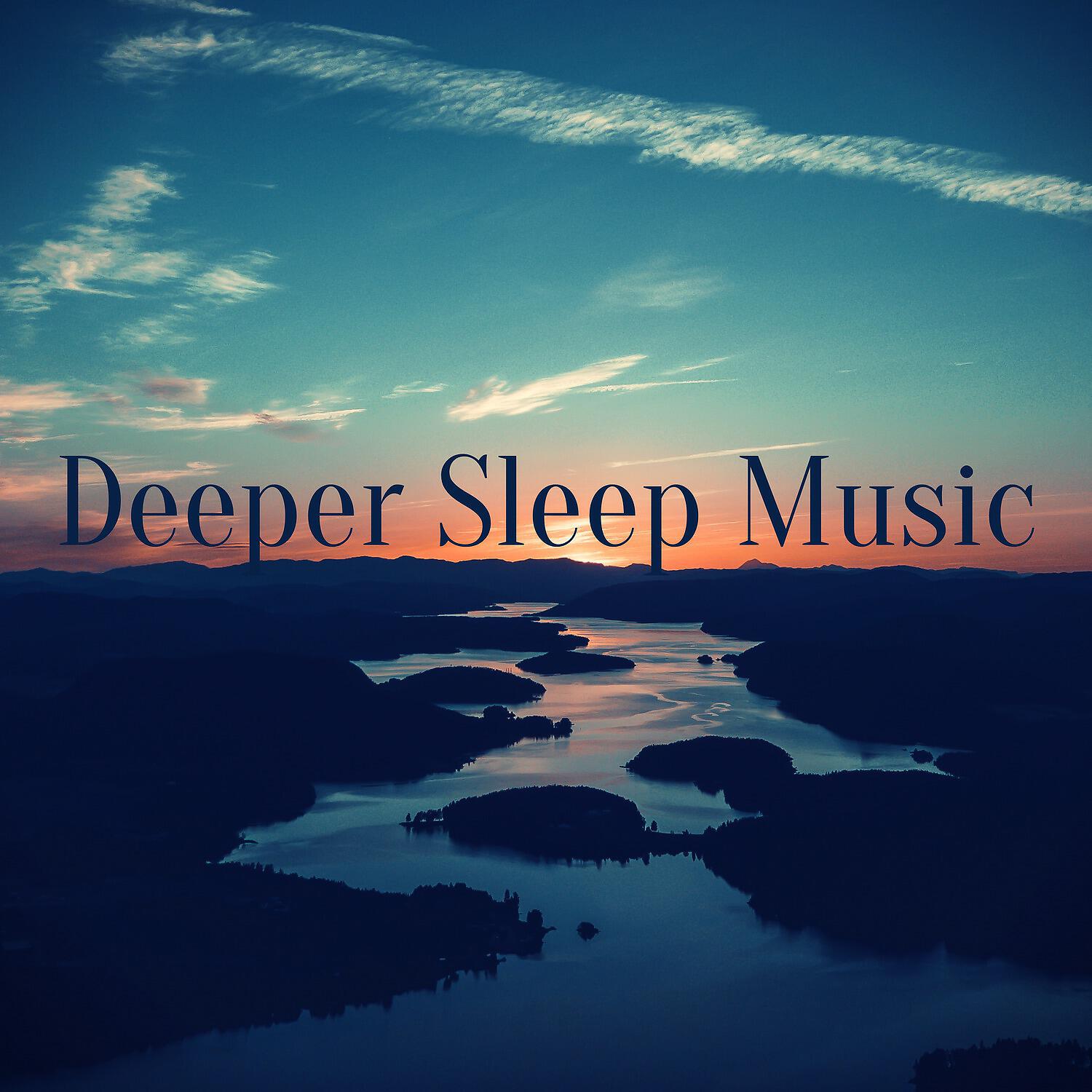 Постер альбома Deeper Sleep Music