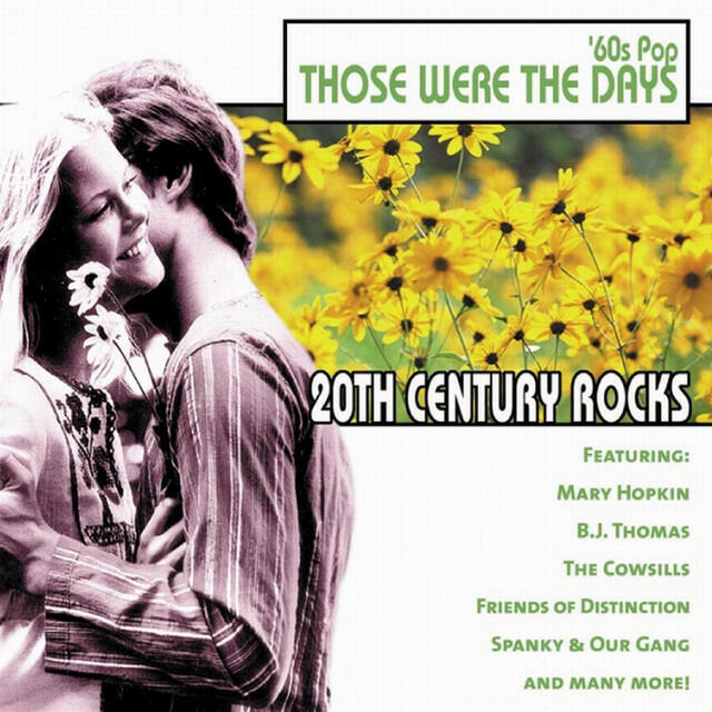 Релиз 20th Century Rocks - 60's Pop/Those Were The Days