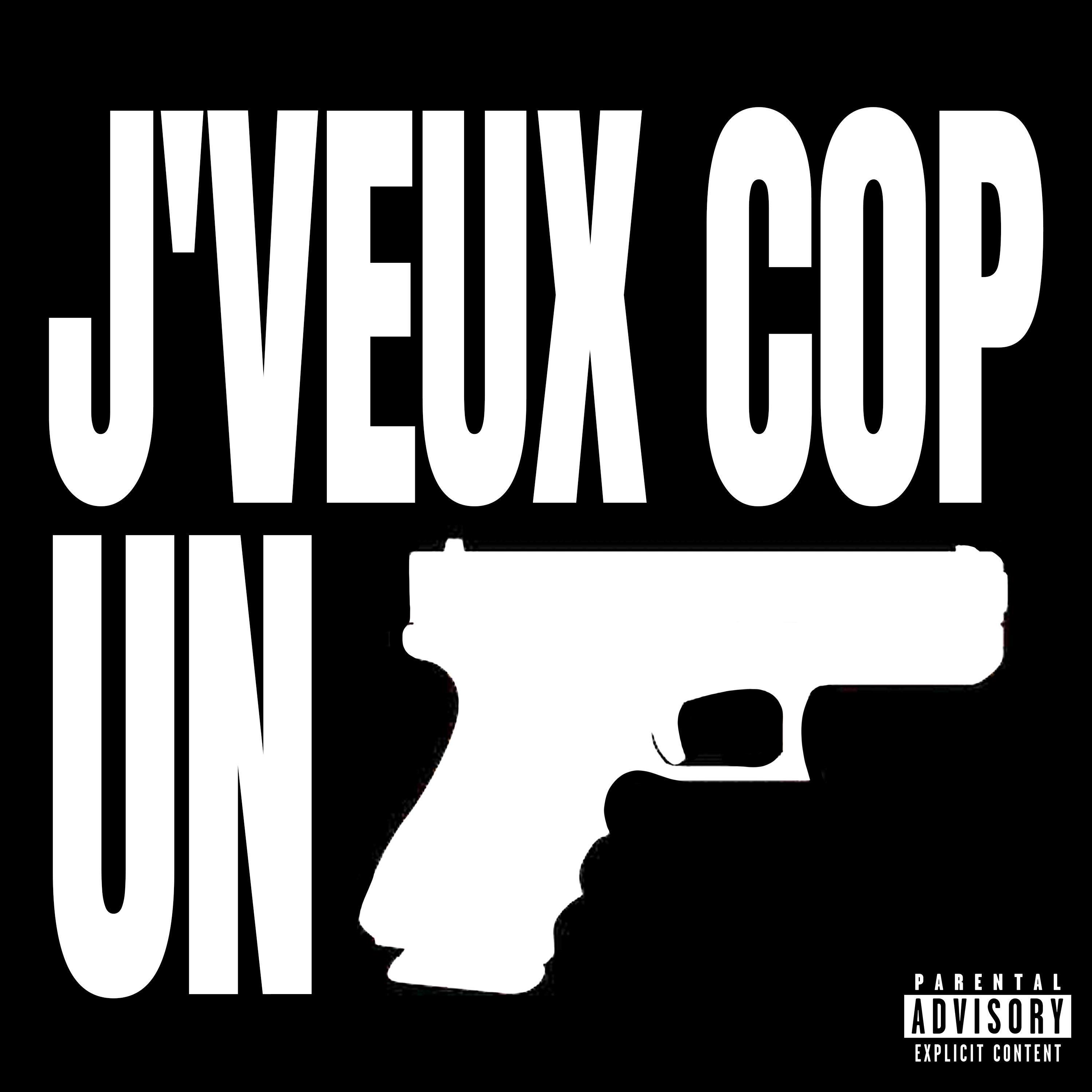 Релиз J'VEUX COP UN GLOCK