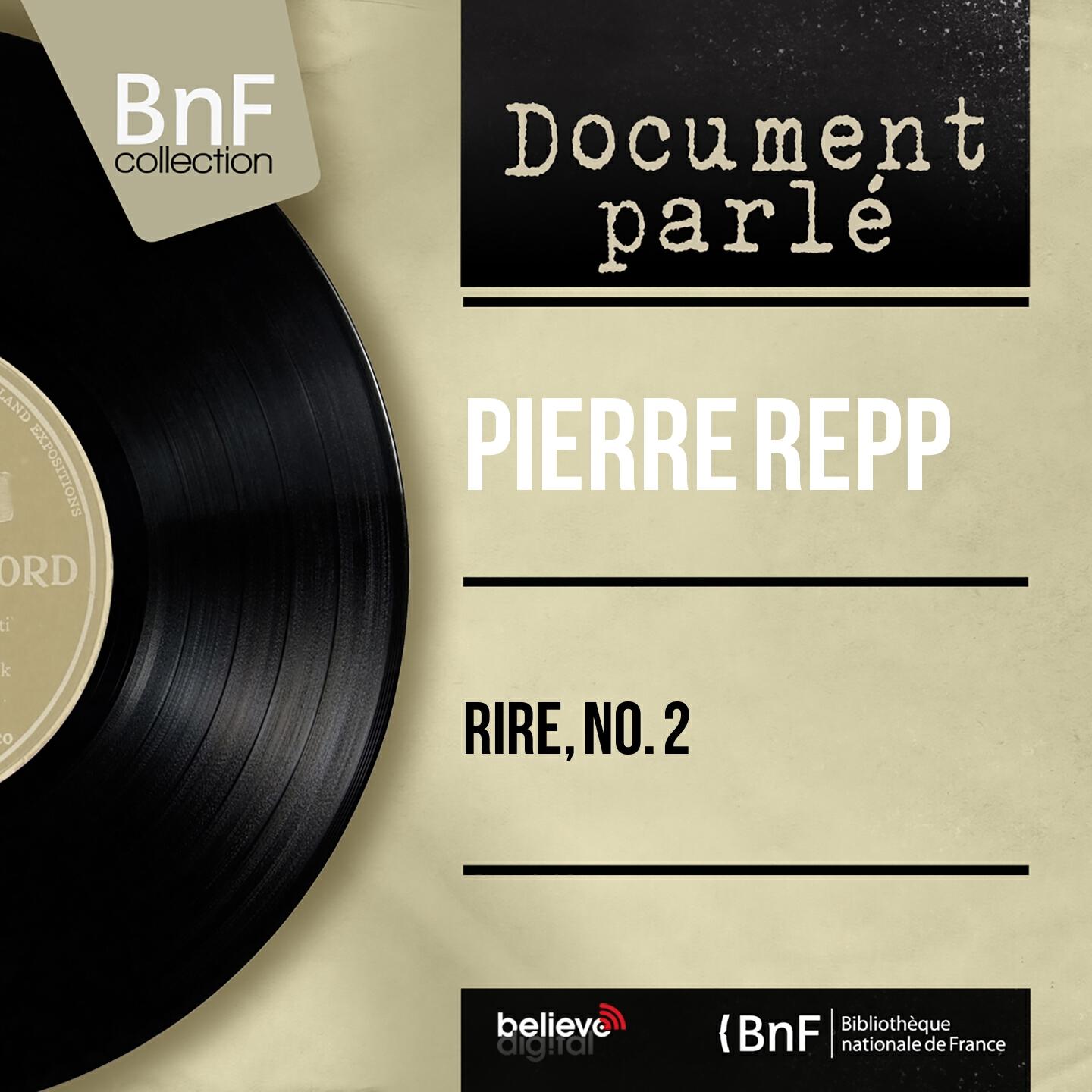 Релиз Rire, no. 2 (Mono Version)