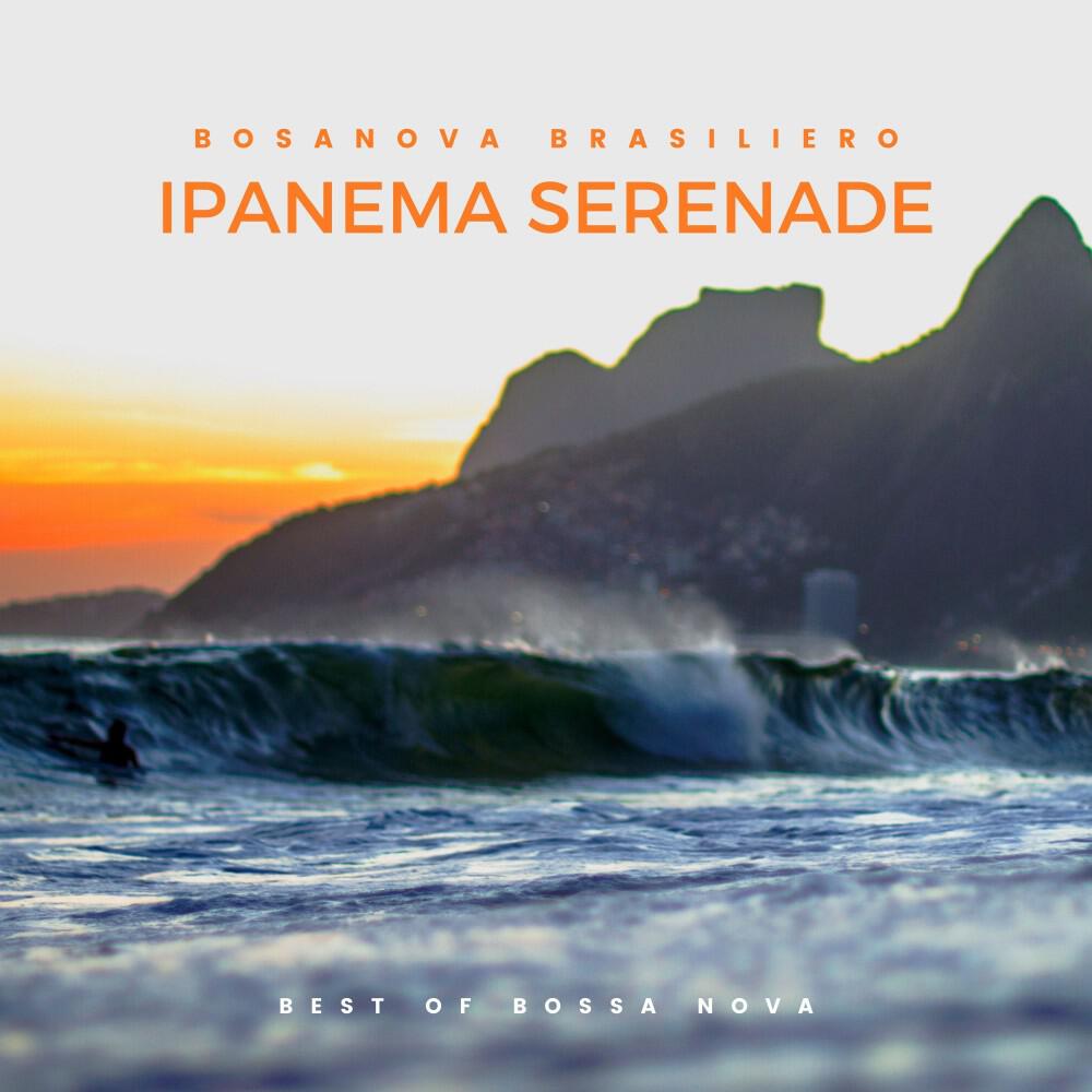 Релиз Ipanema Serenade: Best of Bossa Nova