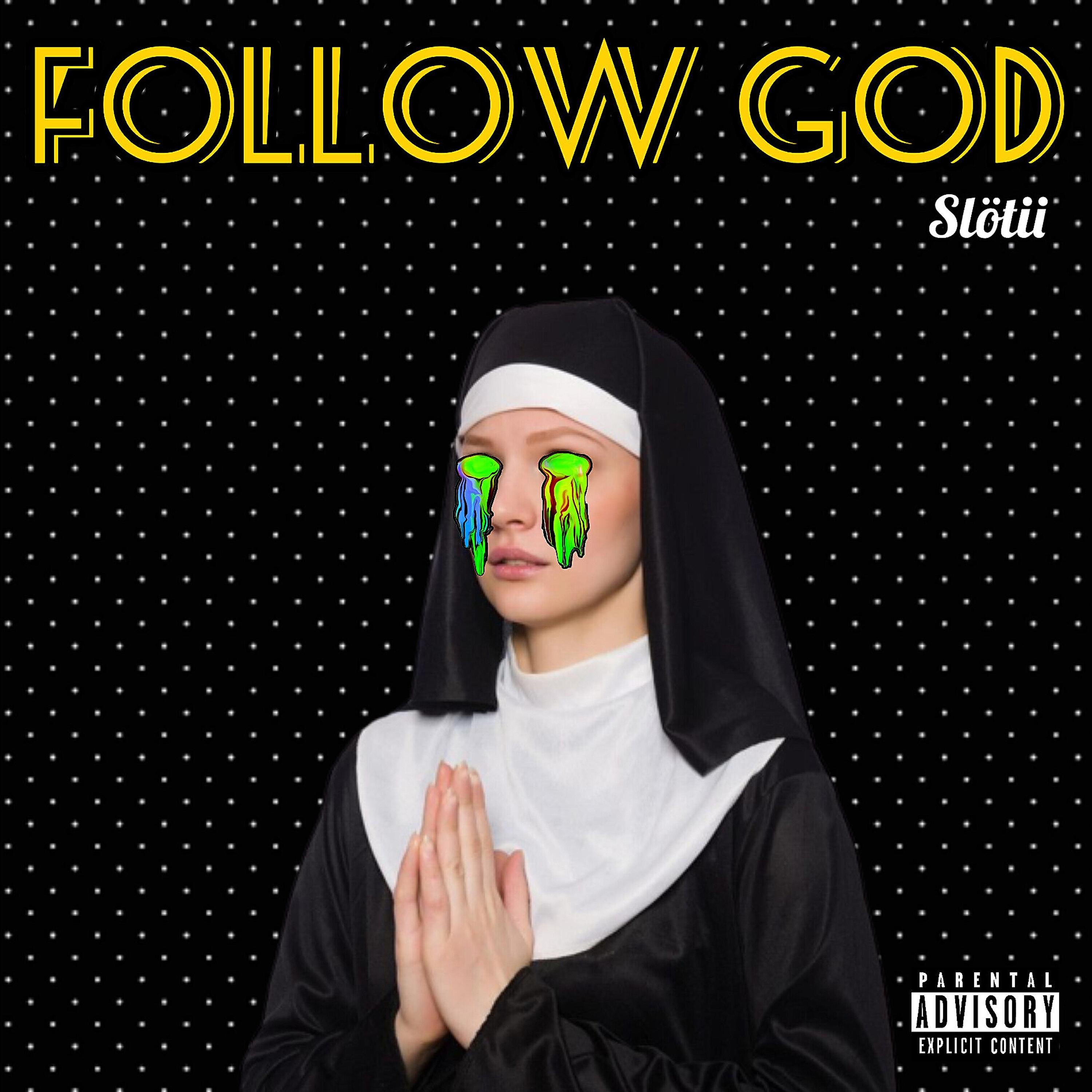 Релиз Follow God