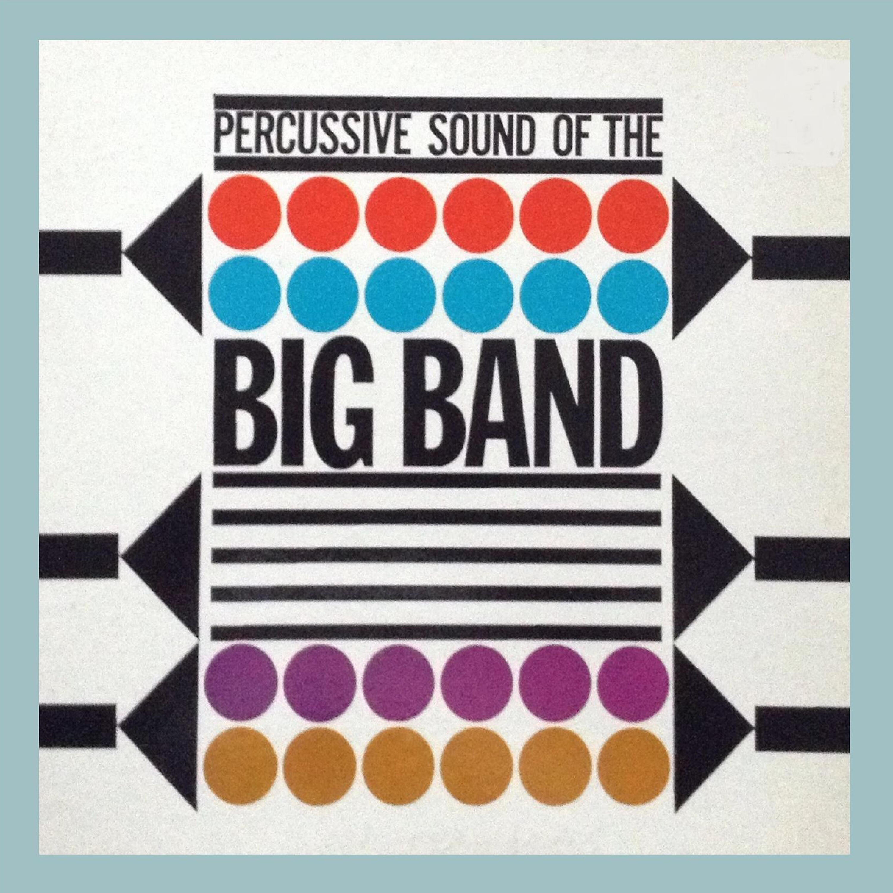 Релиз Percussive Sound of the Big Band