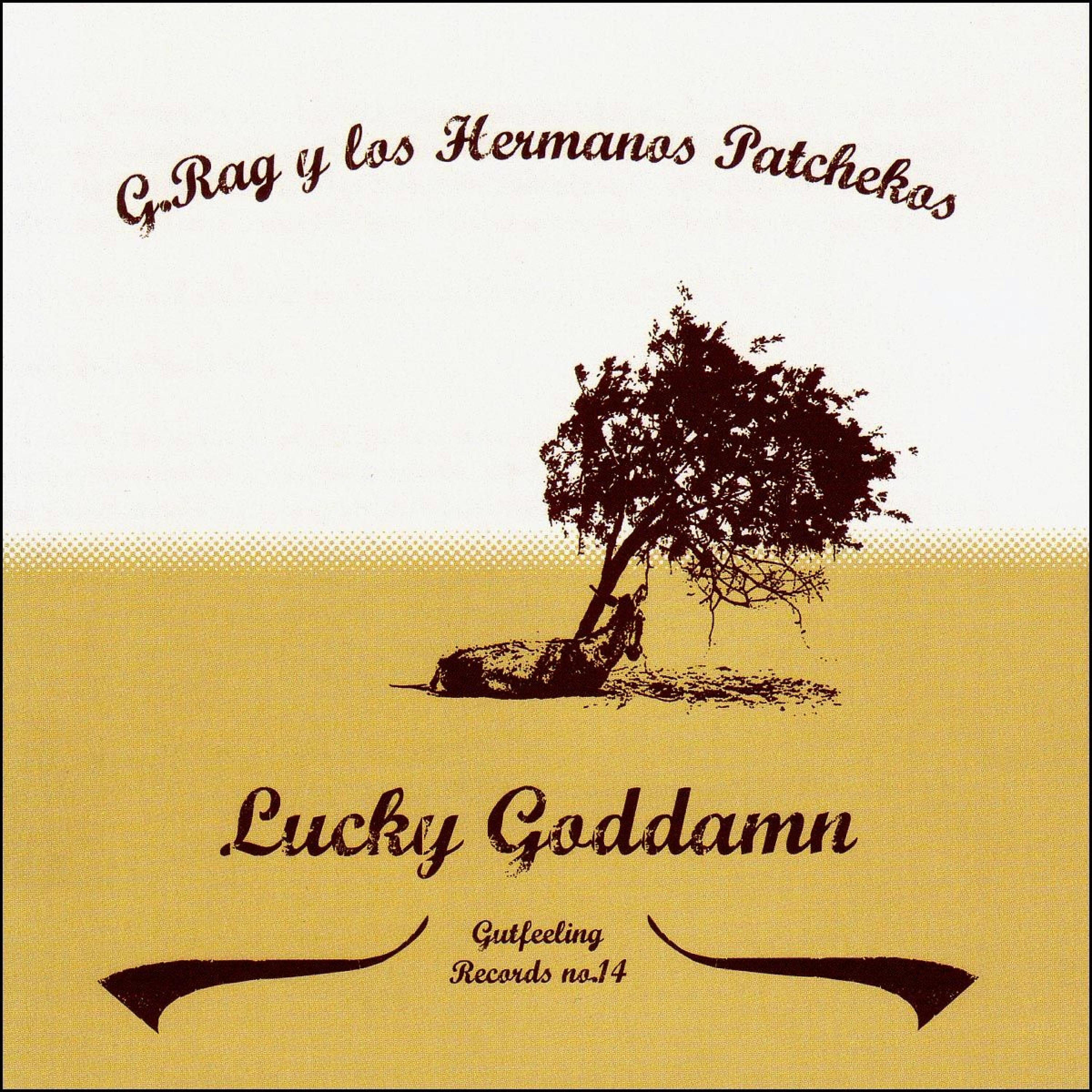 Релиз Lucky Goddamn