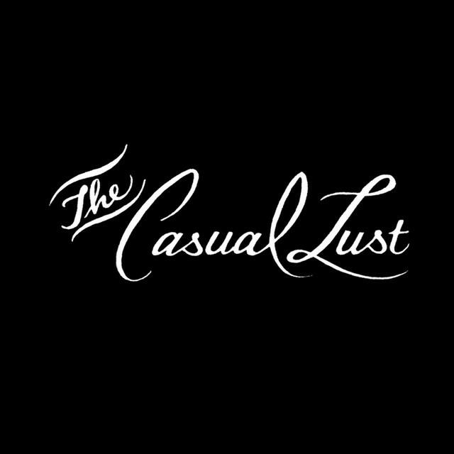The Casual Lust