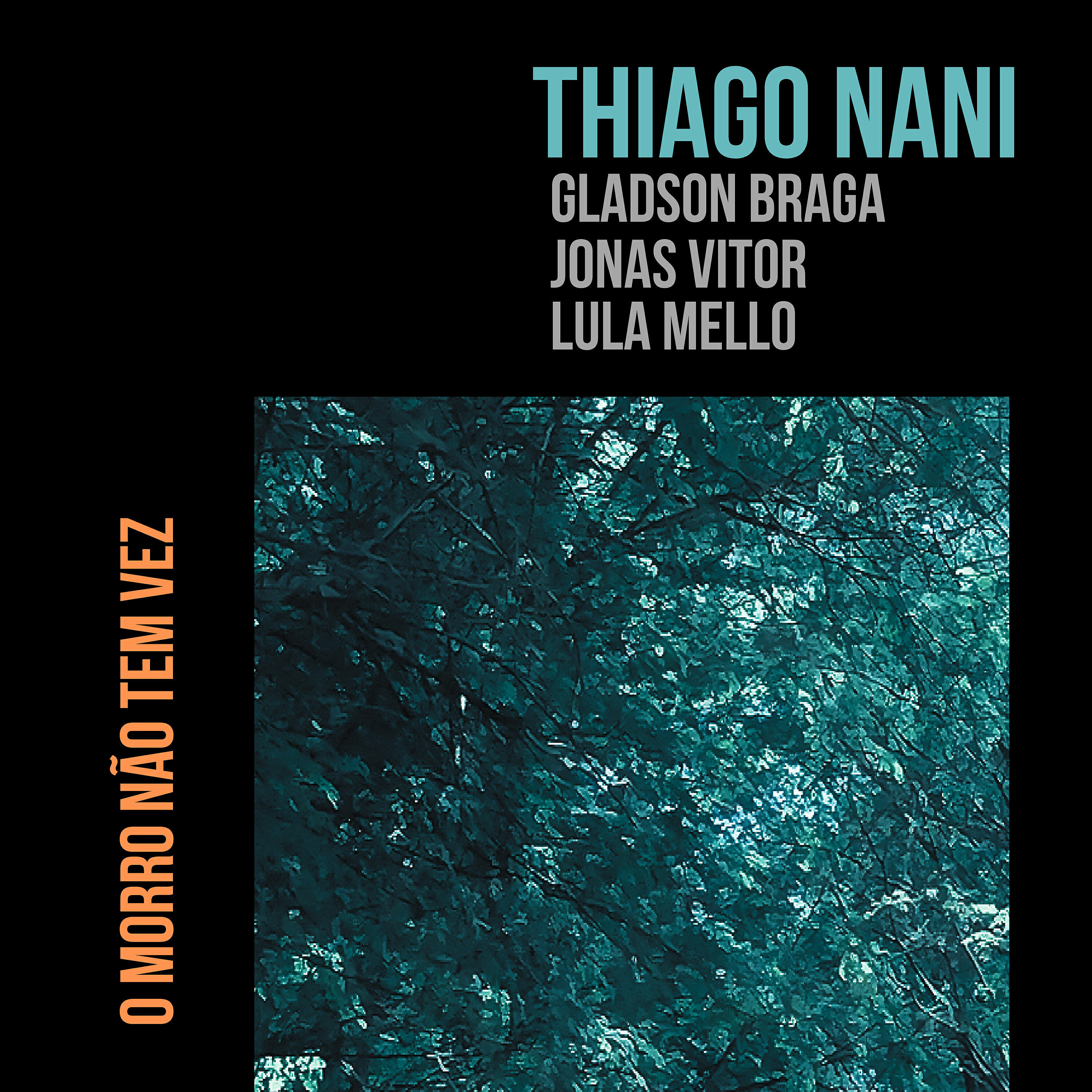 Релиз O Morro Não Tem Vez