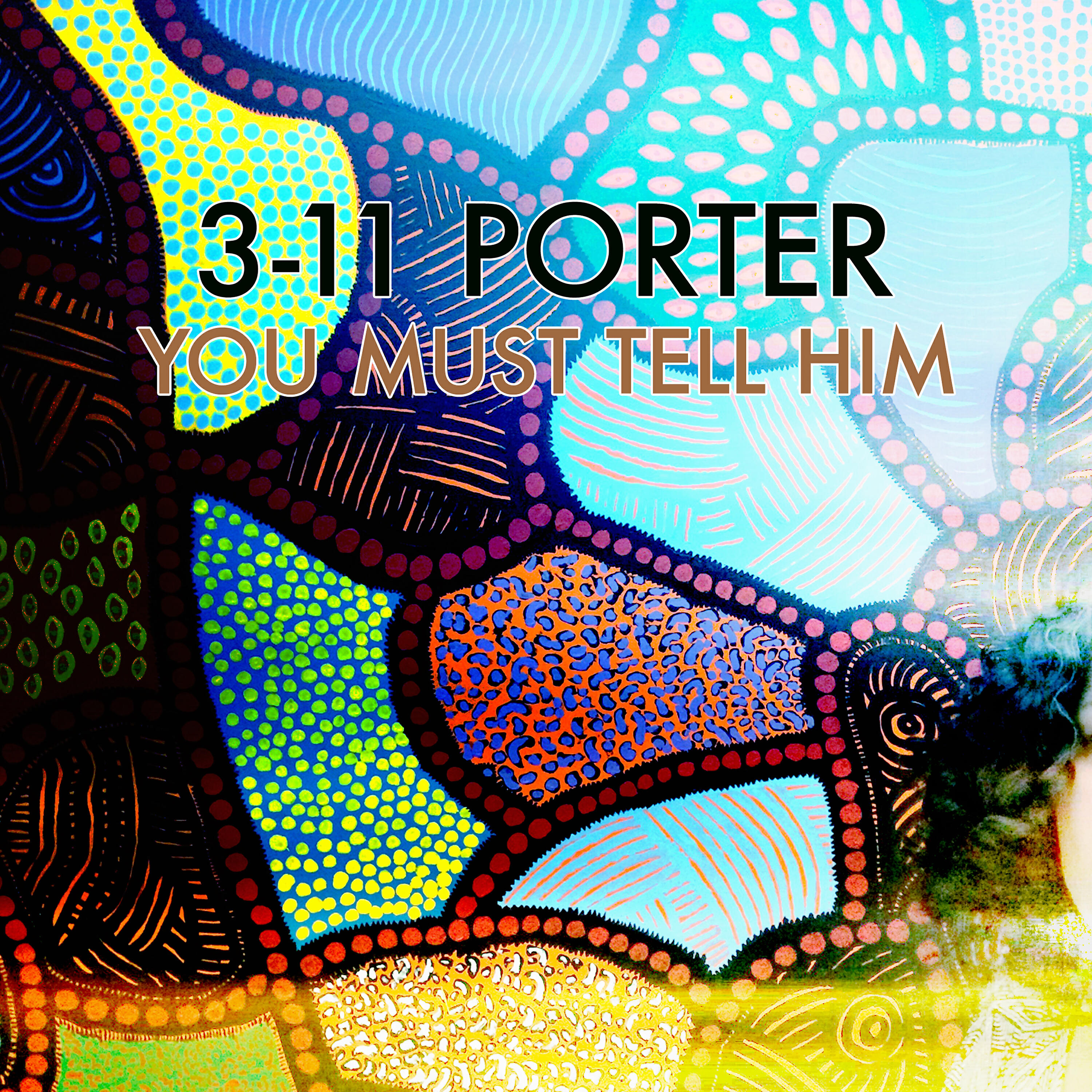Релиз You Must Tell Him