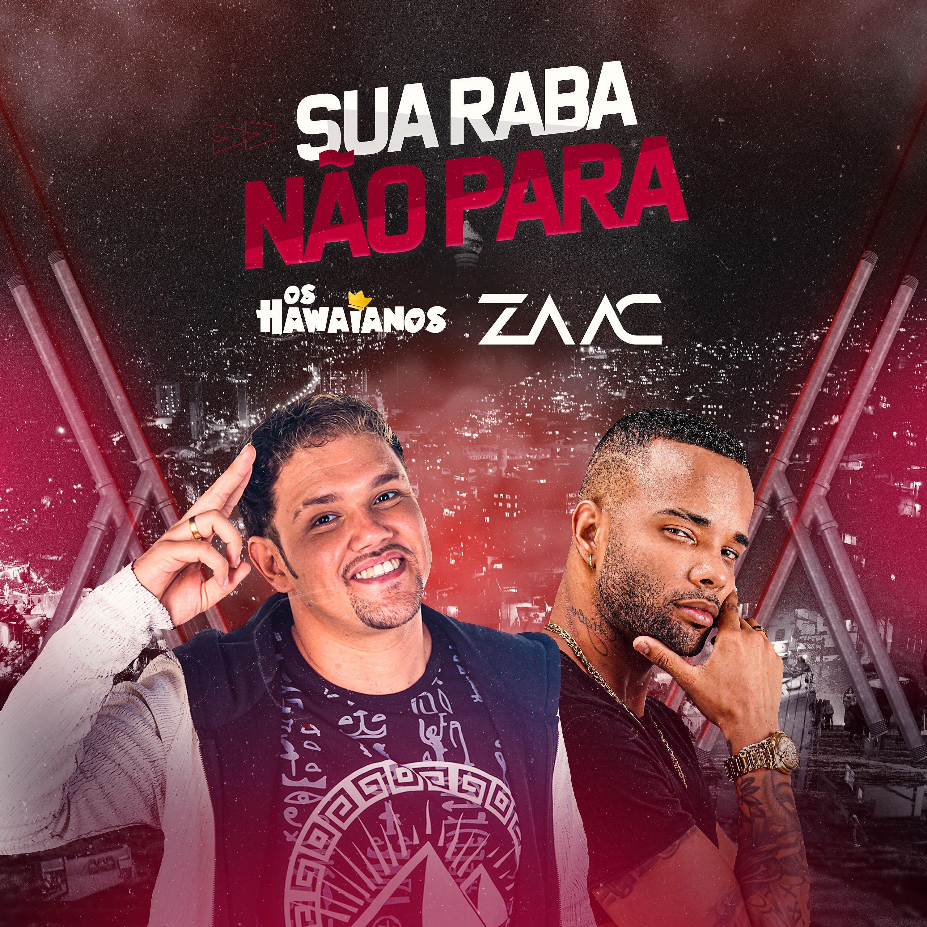 Релиз Sua Raba Não Para