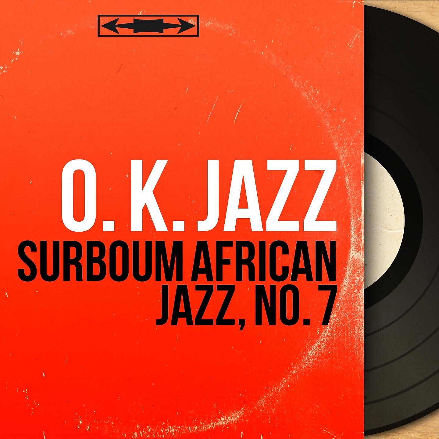 Релиз Surboum African Jazz, No. 7