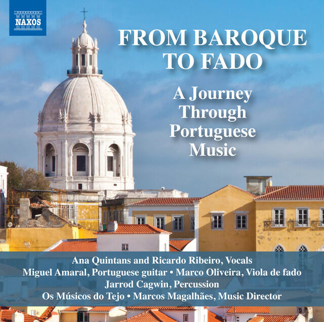 Релиз From Baroque to Fado: A Journey Through Portuguese Music (Live)