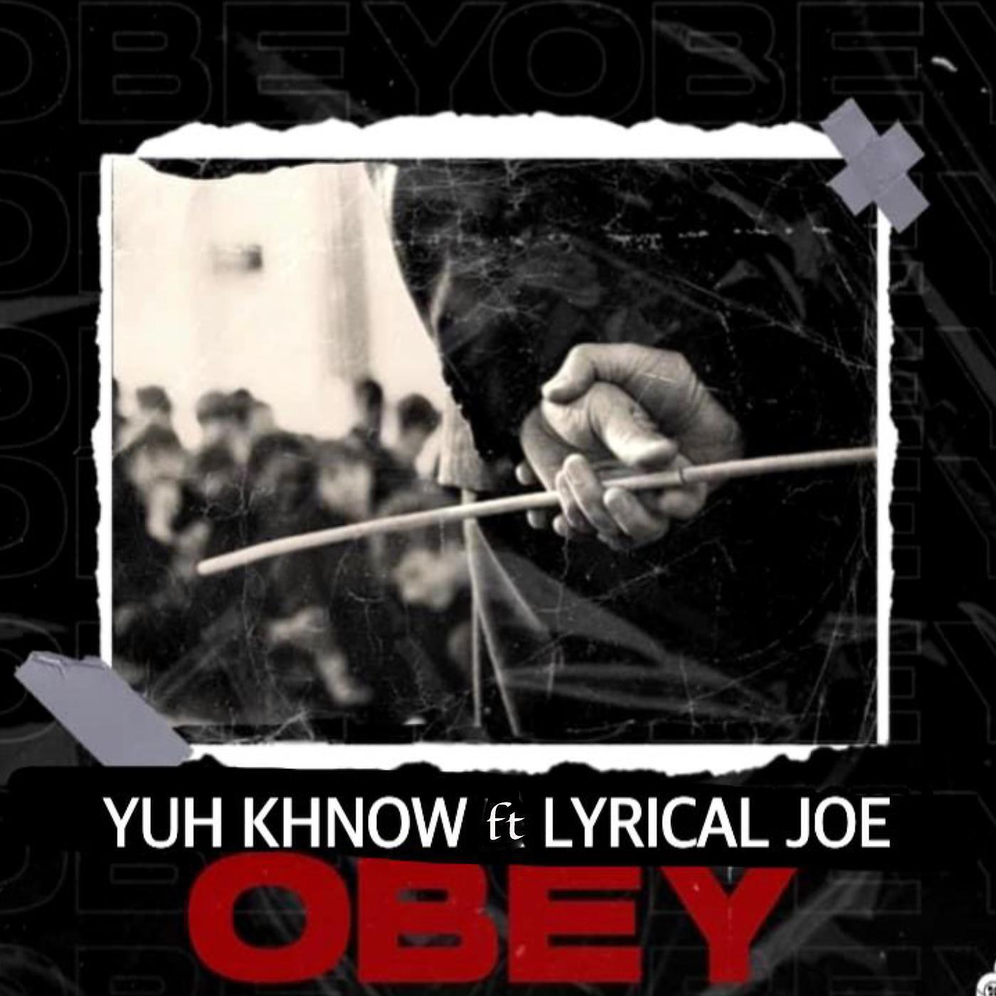 Релиз OBEY (feat. Lyrical joe)